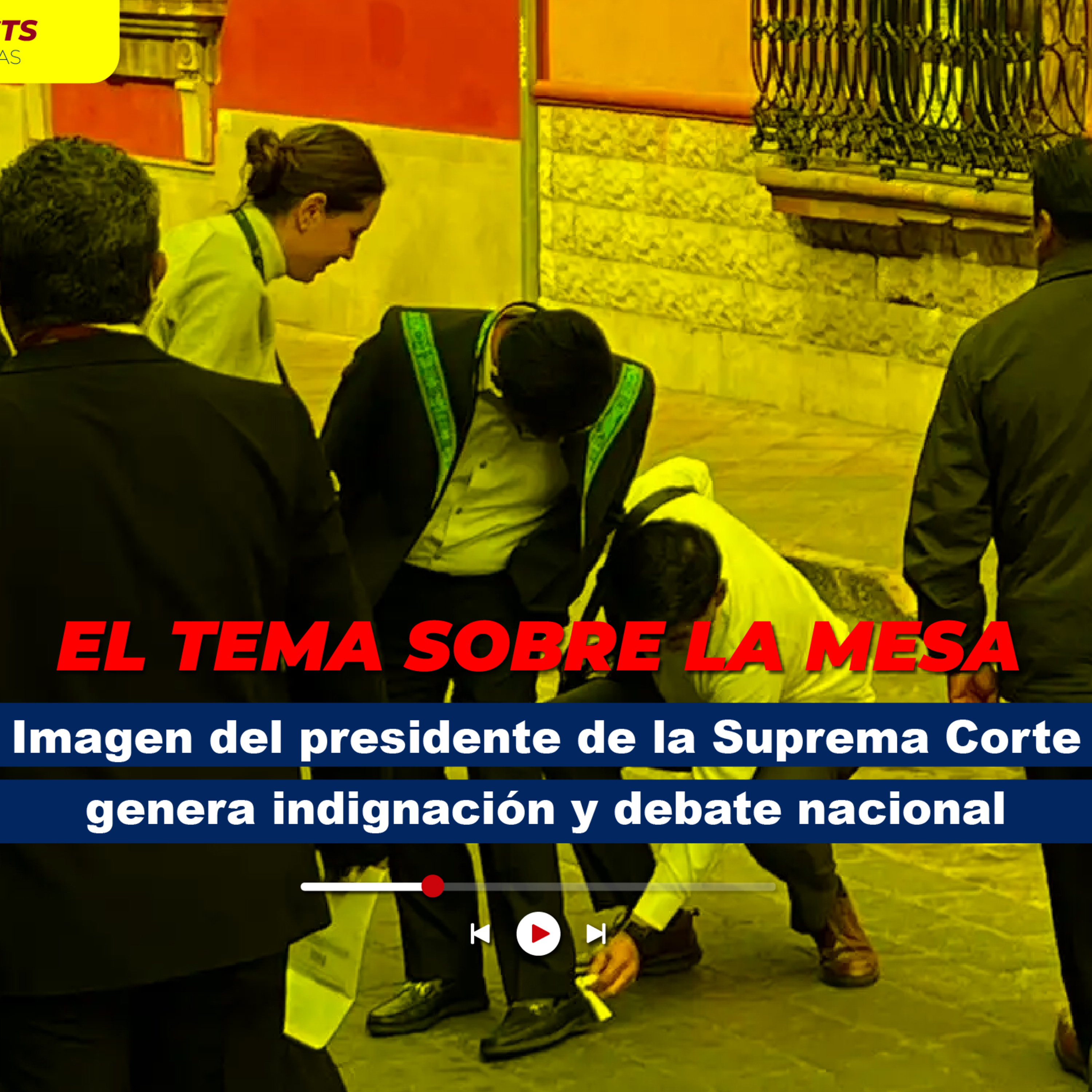Imagen del presidente de la Suprema Corte genera indignación y debate nacional episode artwork