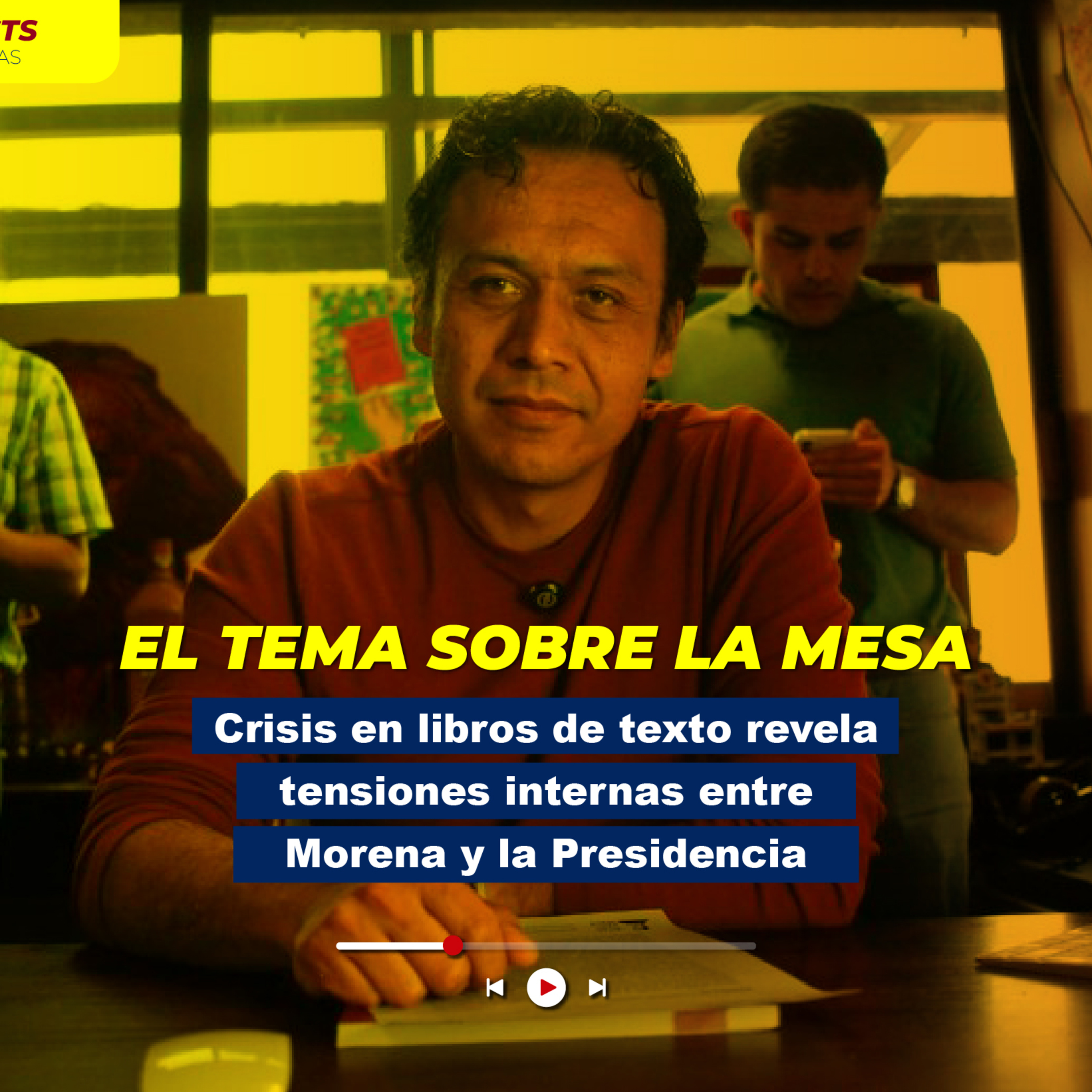 Crisis en libros de texto revela tensiones internas entre Morena y la Presidencia episode artwork