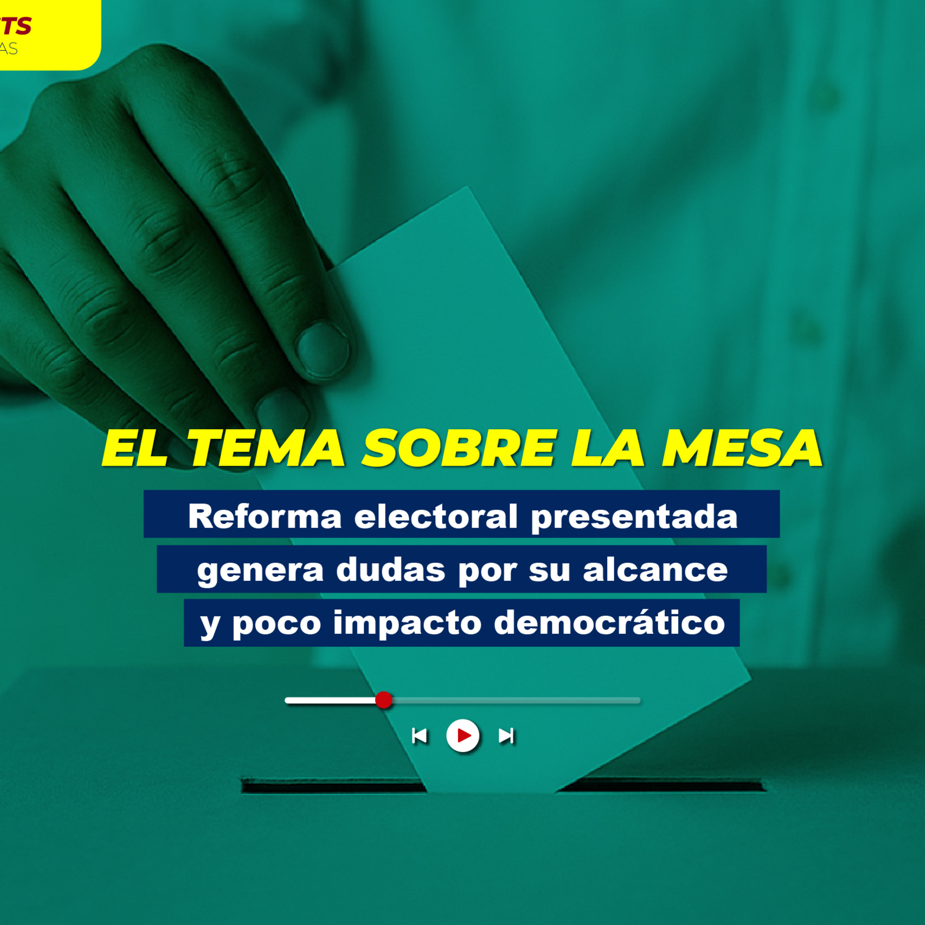 Reforma electoral presentada genera dudas por su alcance y poco impacto democrático episode artwork