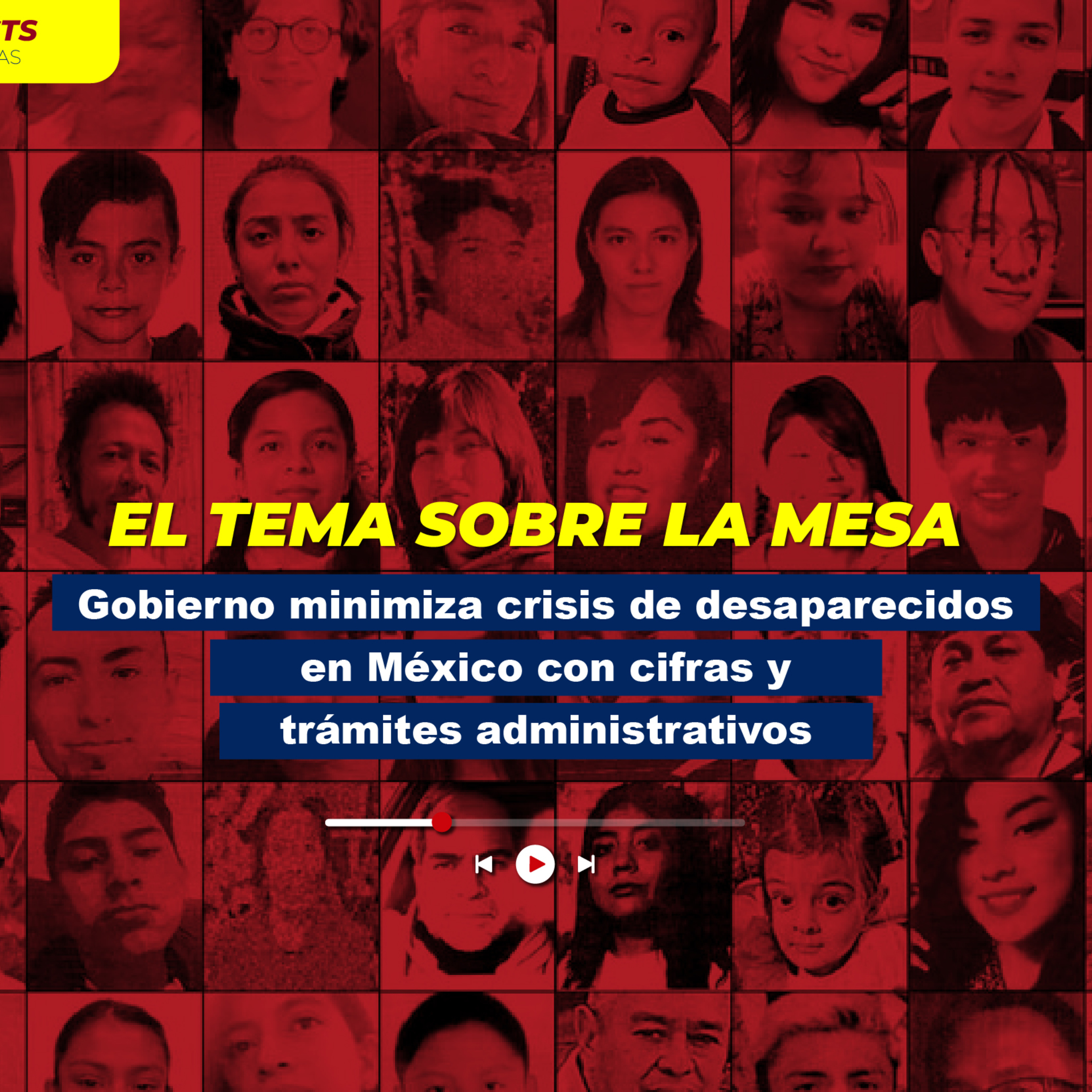 Gobierno minimiza crisis de desaparecidos en México con cifras y trámites administrativos episode artwork