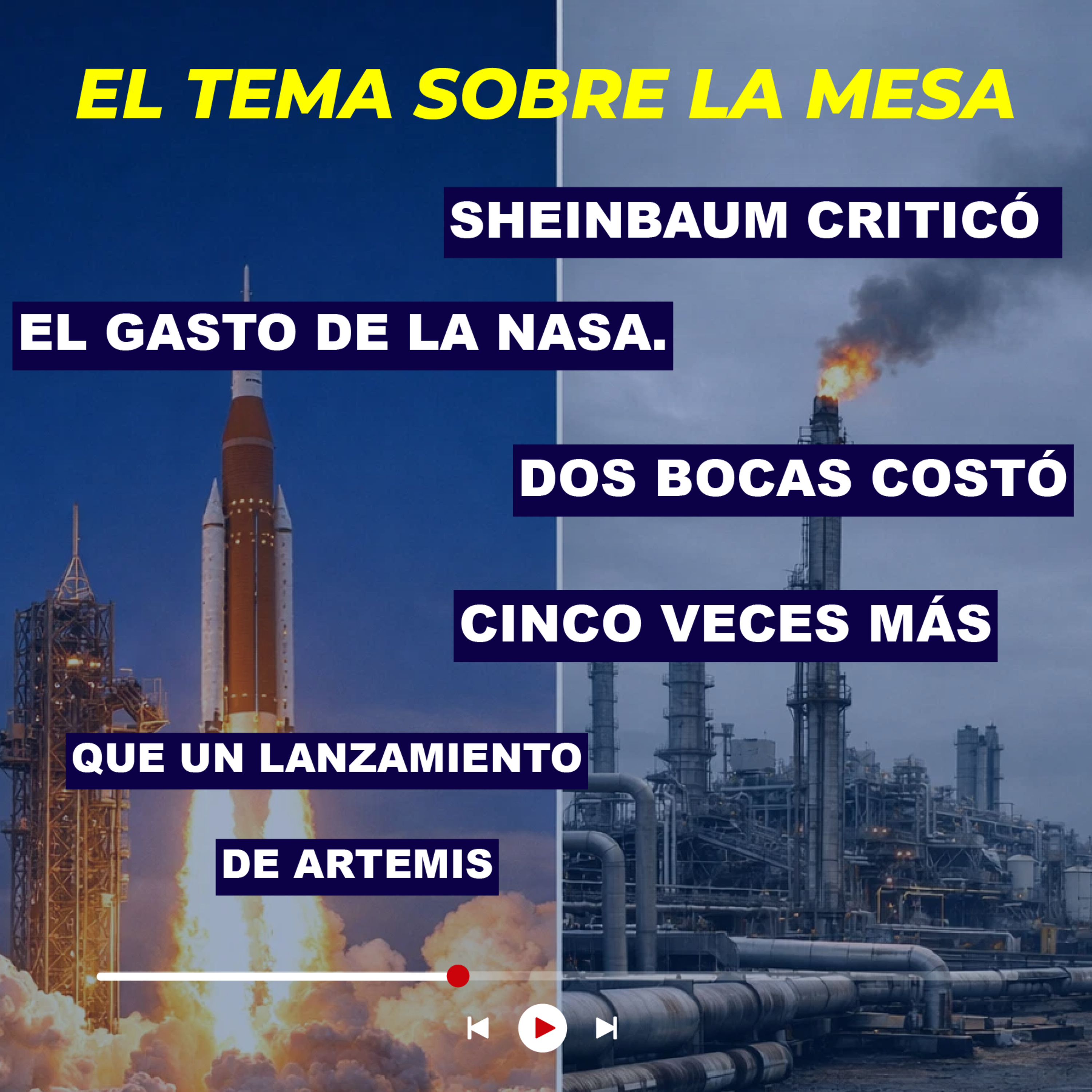 Sheinbaum criticó el gasto de la NASA. Dos Bocas costó cinco veces más que un lanzamiento de Artemis. episode artwork