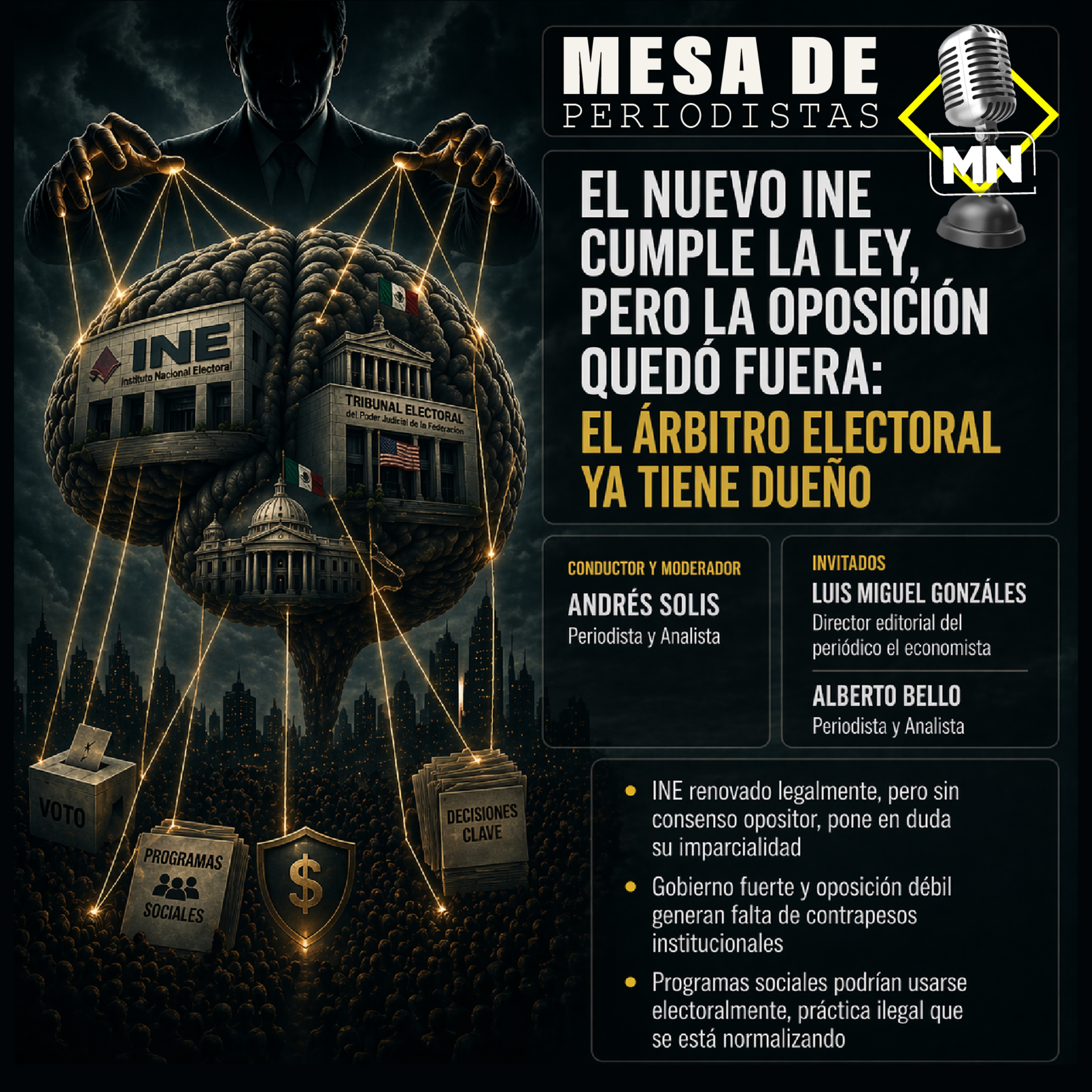El nuevo INE cumple la ley, pero la oposición quedó fuera: el árbitro electoral ya tiene dueño episode artwork