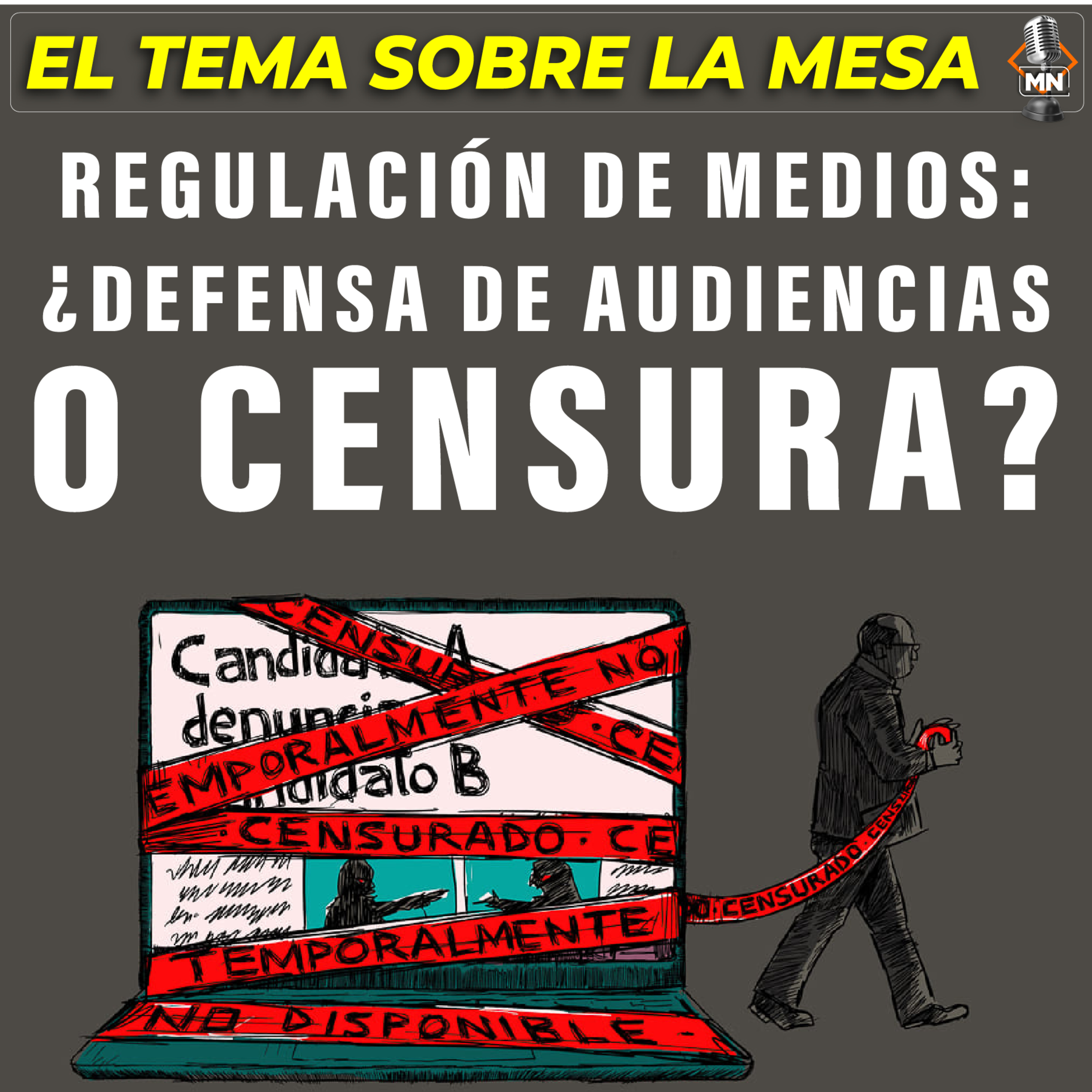 Regular medios: ¿defensa de audiencias o censura? episode artwork