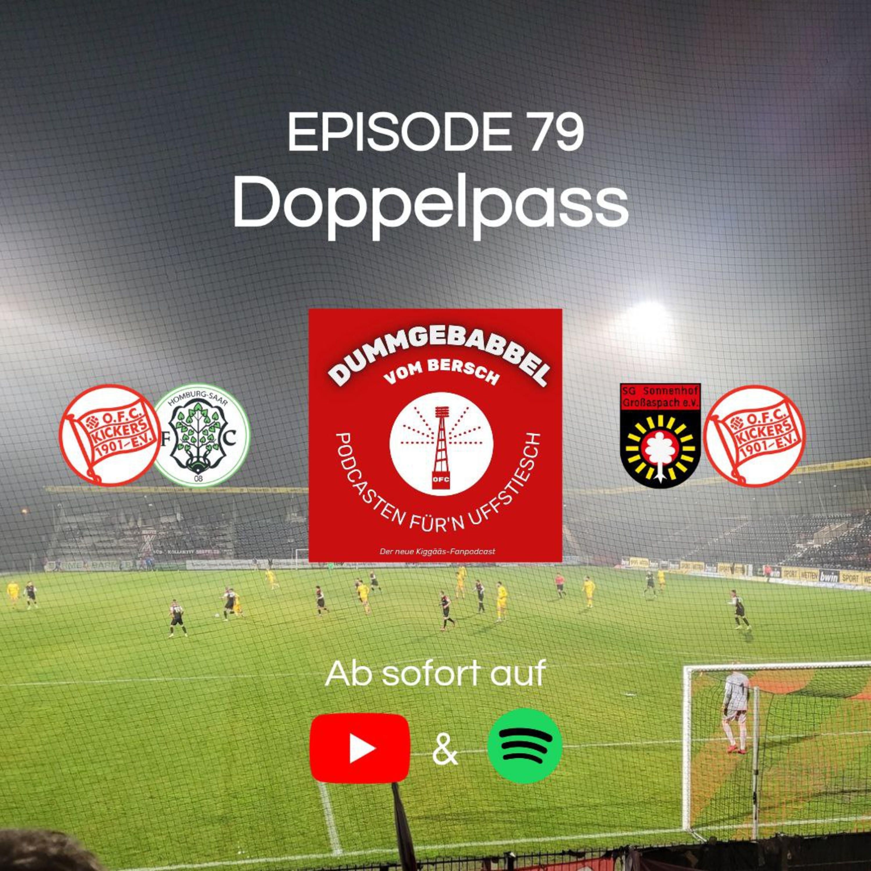 Dummgebabbel vom Bersch - Podcasten für\'n Uffstiesch | Der zweite Kiggääs-Fanpodcast