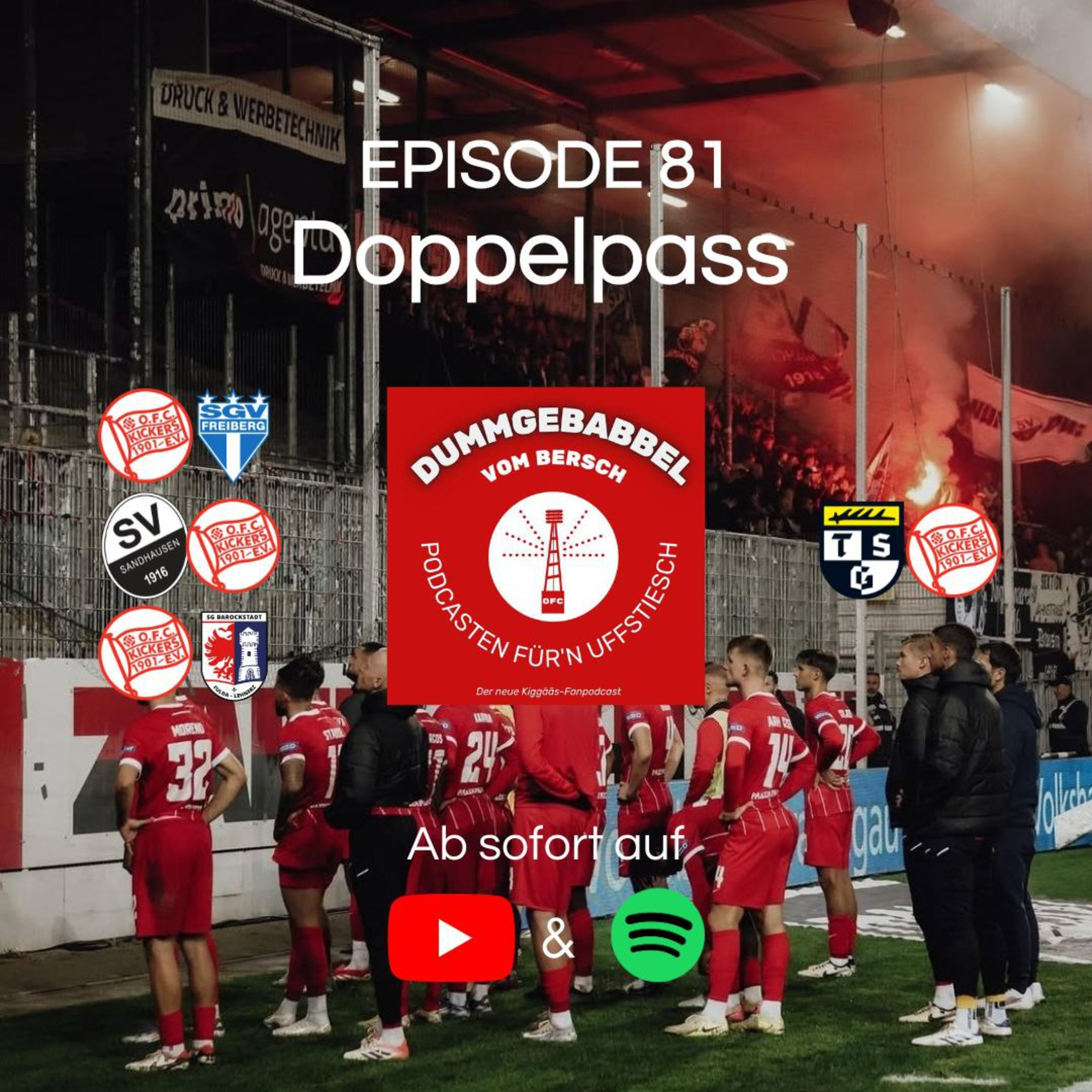 Dummgebabbel vom Bersch - Podcasten für\'n Uffstiesch | Der zweite Kiggääs-Fanpodcast