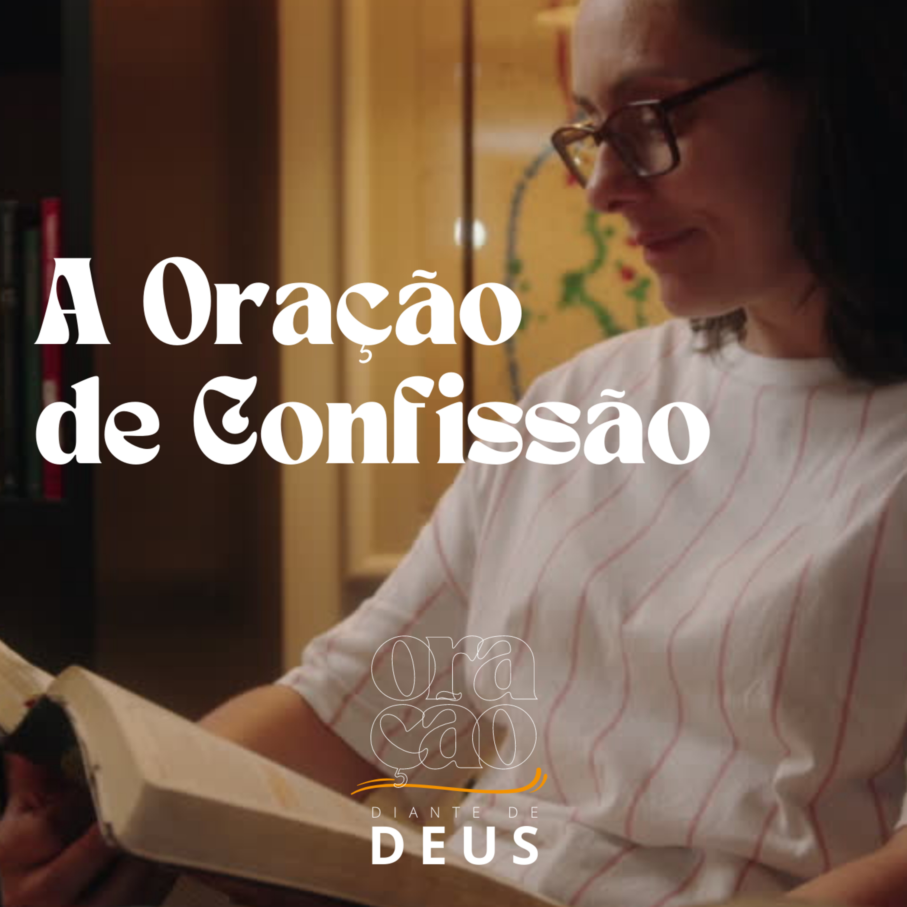 30.04.23 - A Oração de Confissão (Salmo 51) | Diante de Deus - Eduardo Ross episode artwork