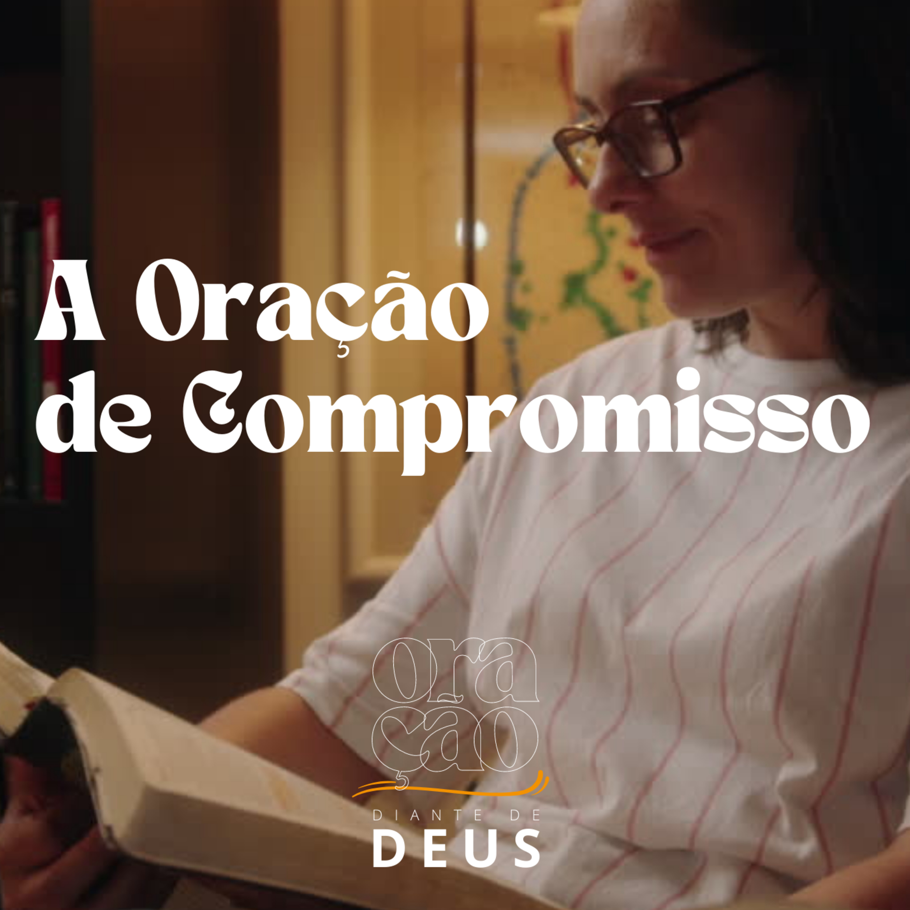 07.05.23 - A Oração de Compromisso (Salmo 101) | Diante de Deus - Marcelo Berti episode artwork