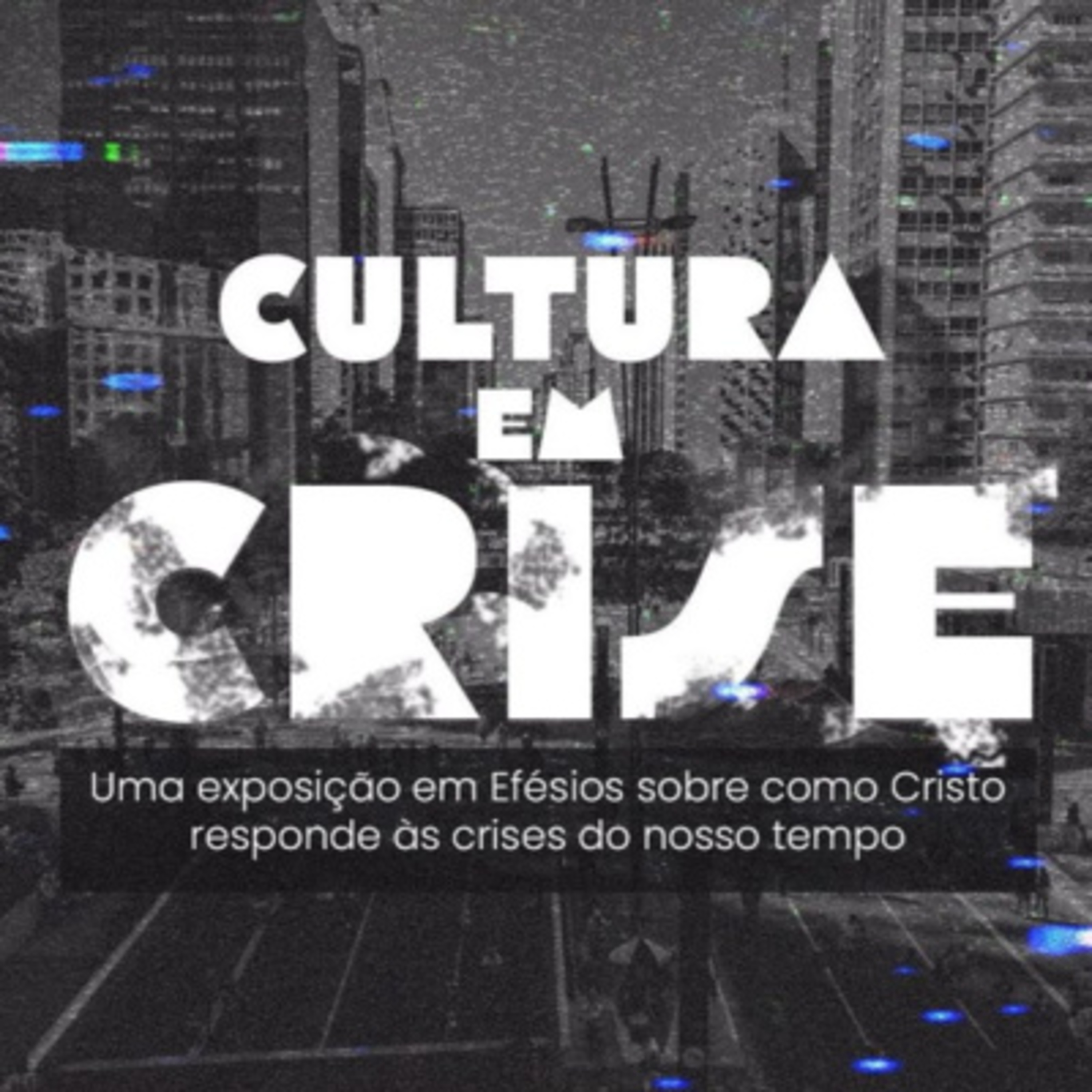 07.12.25 – O Evangelho e a Idolatria do Trabalho | Cultura em Crise - Murillo Sabatier episode artwork