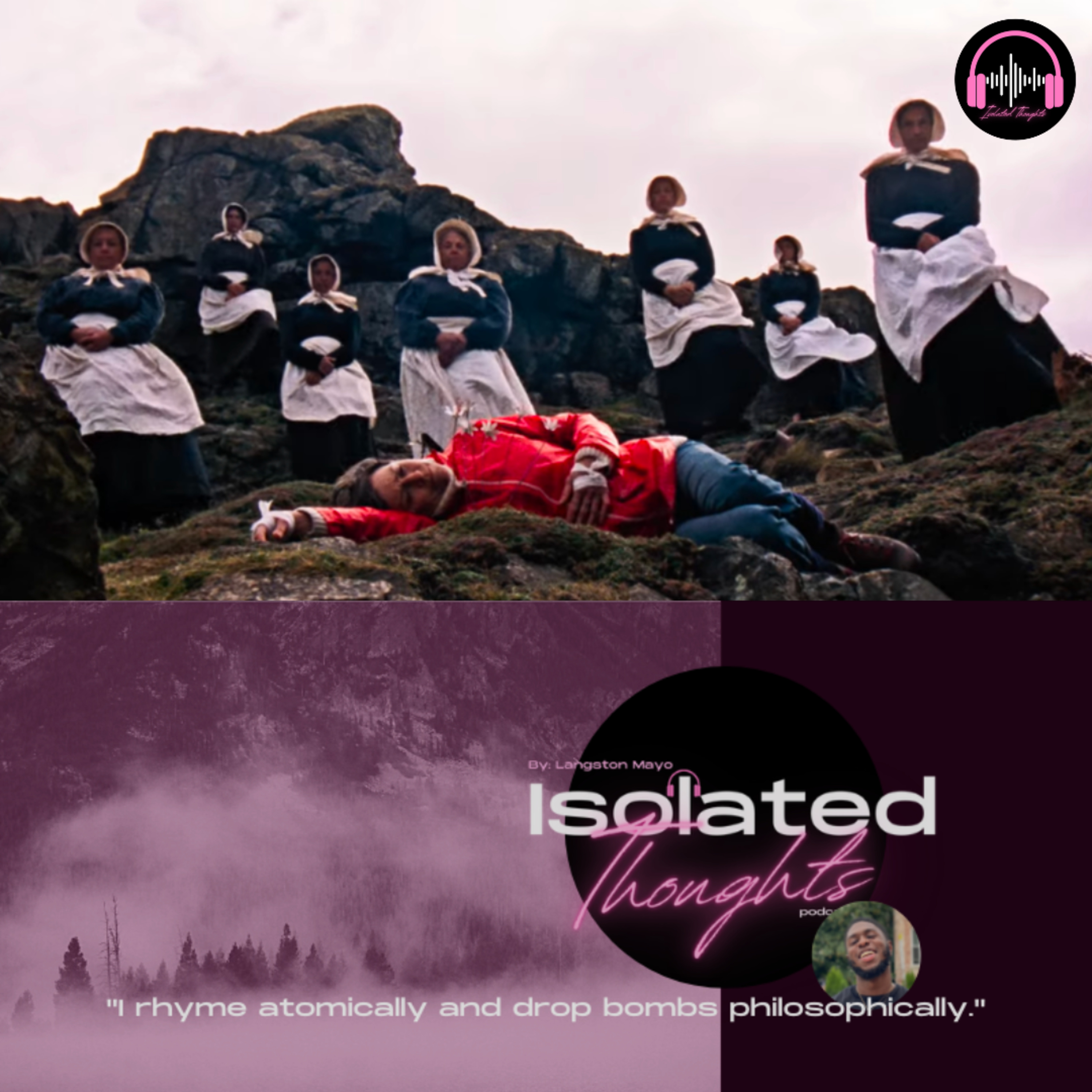 Isolated Thoughts Podcast