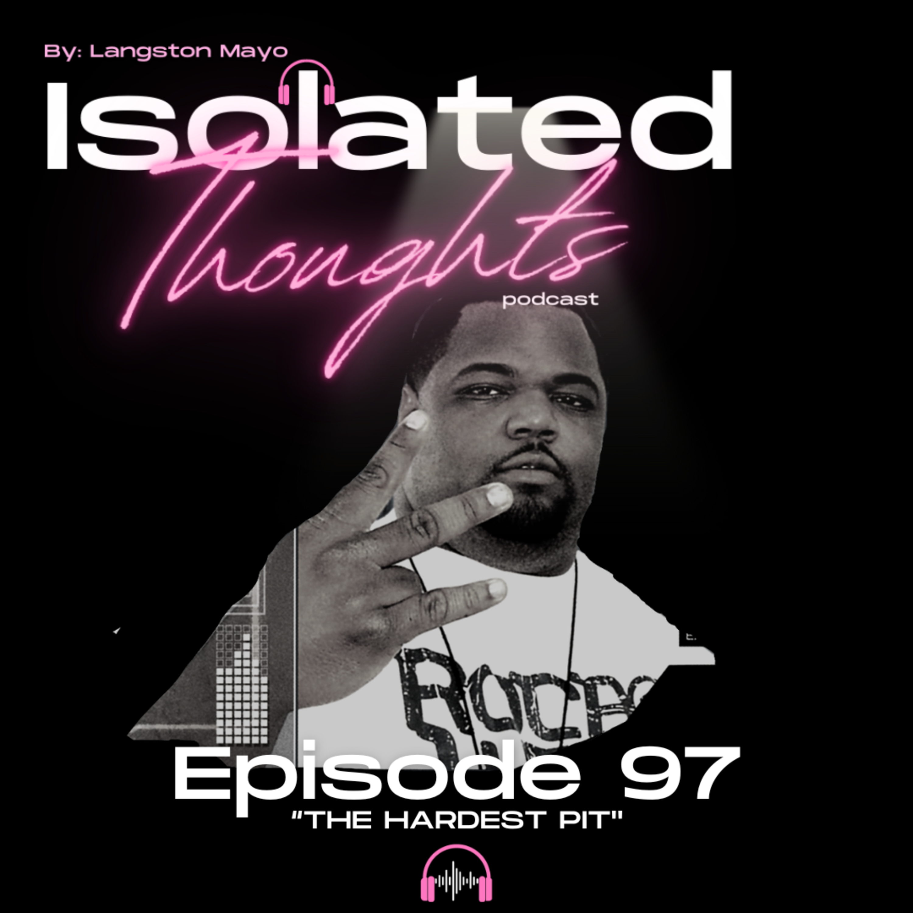 Isolated Thoughts Podcast