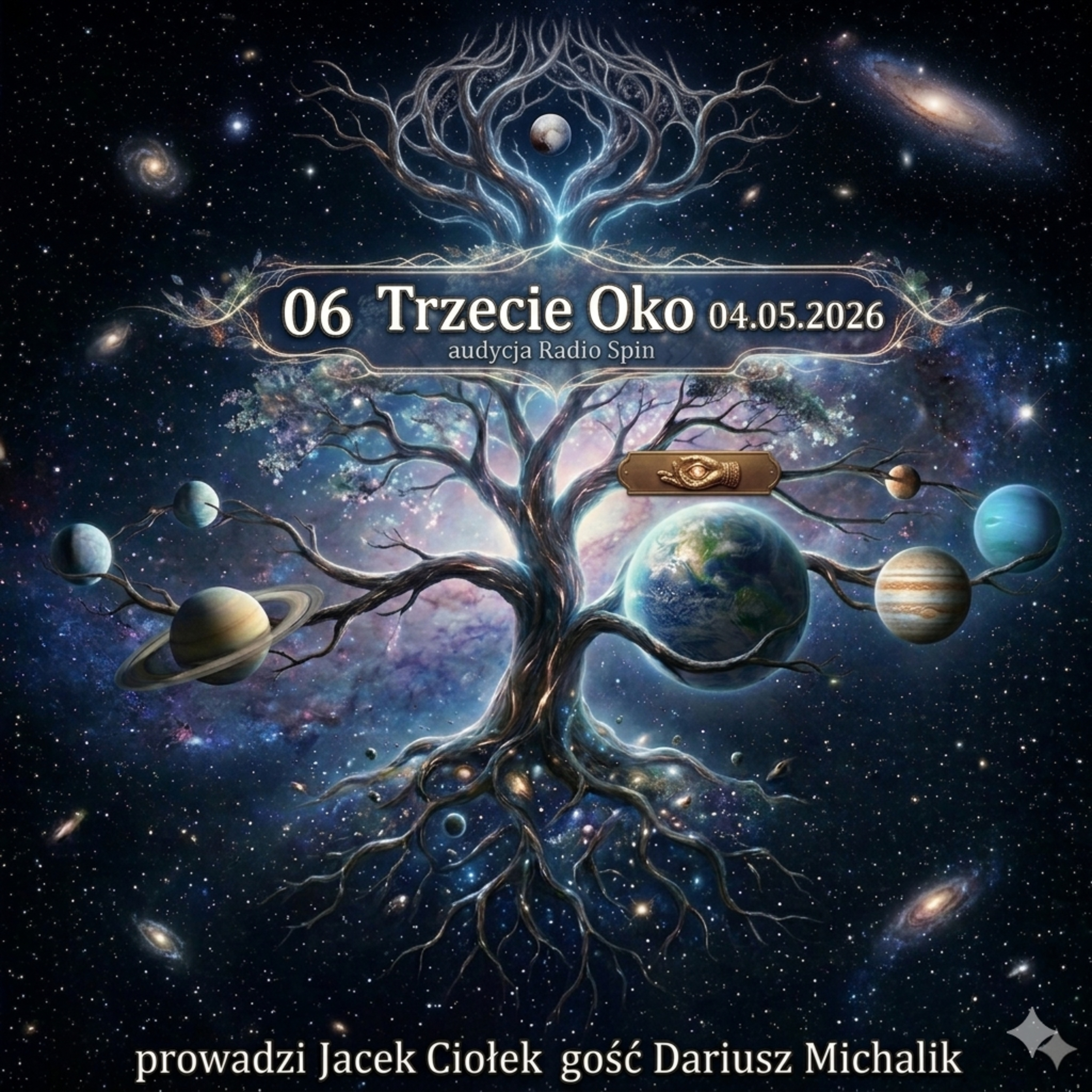 06 TRZECIE OKO, gość Dariusz MICHALIK (przypadek Jima SPARKSA, pochodzenie człowieka, wielka ekspansja, filmy). episode artwork