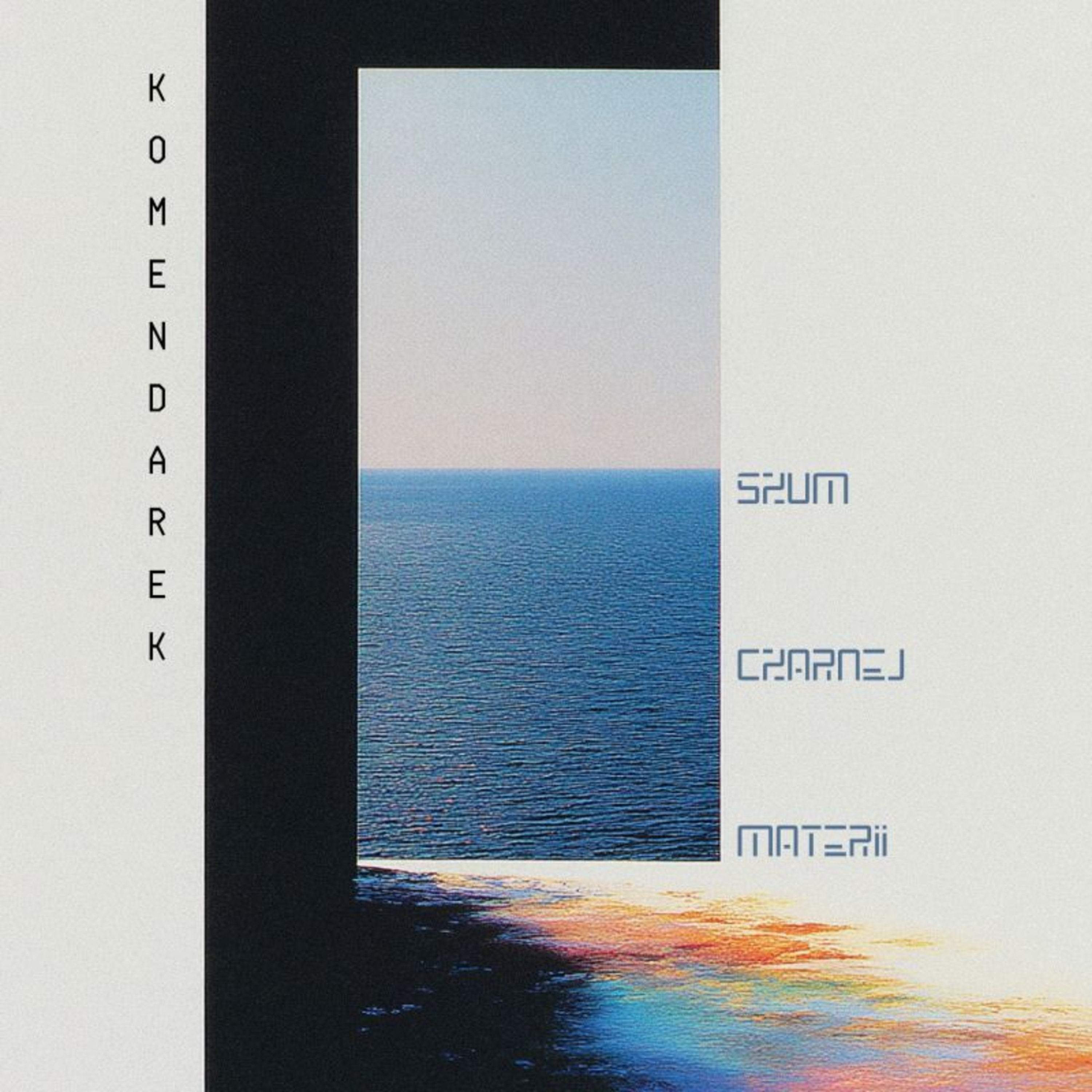 290 PRZESTRZEŃ I DŹWIĘK, gość Władysław KOMENDAREK, (album „Szum Czarnej Materii”)) 04.05.2026 episode artwork