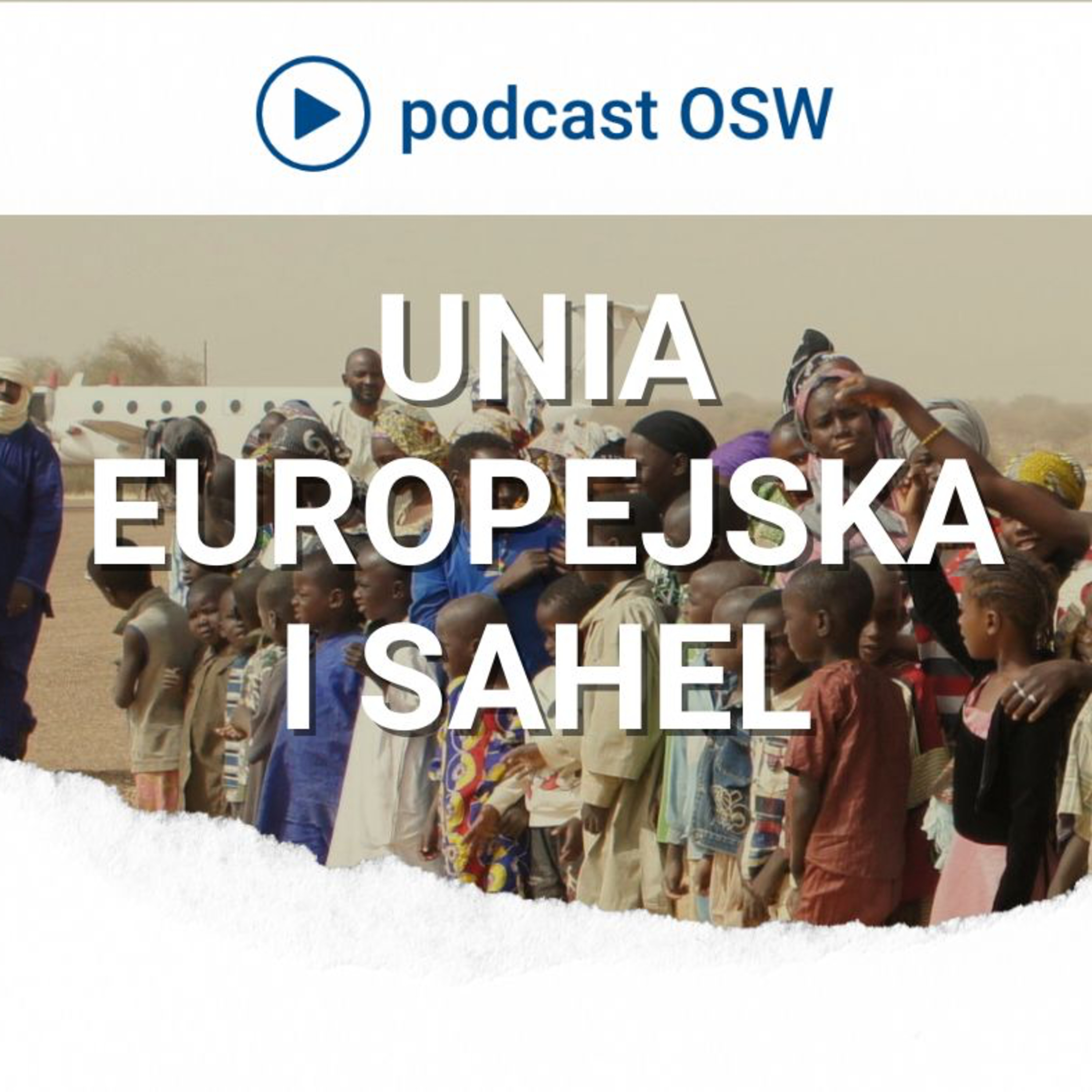 Unia Europejska i Sahel. Co dalej po zamachach stanu w Afryce?