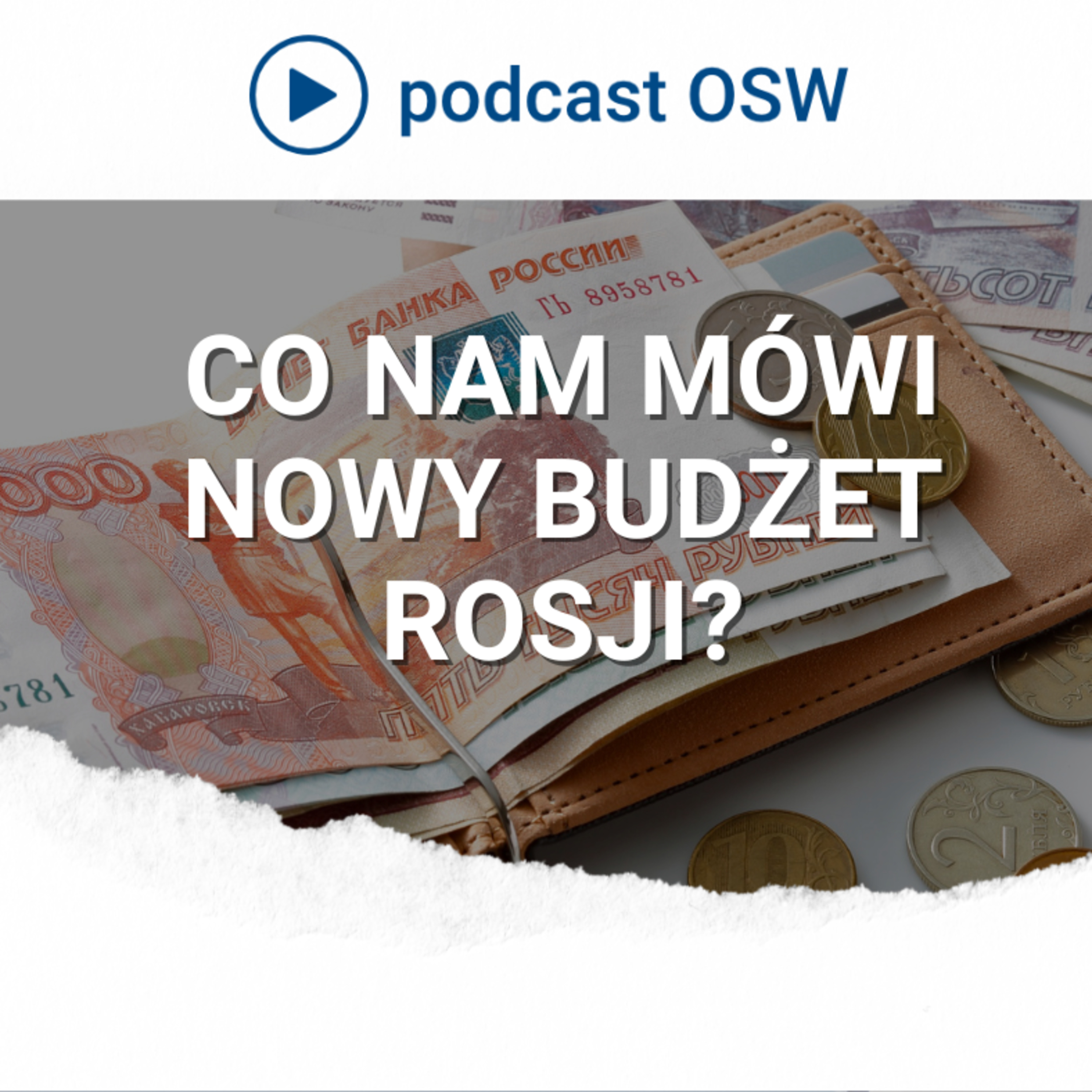 Co możemy wyczytać z nowego rosyjskiego budżetu? Jaki jest stan rosyjskiej gospodarki?
