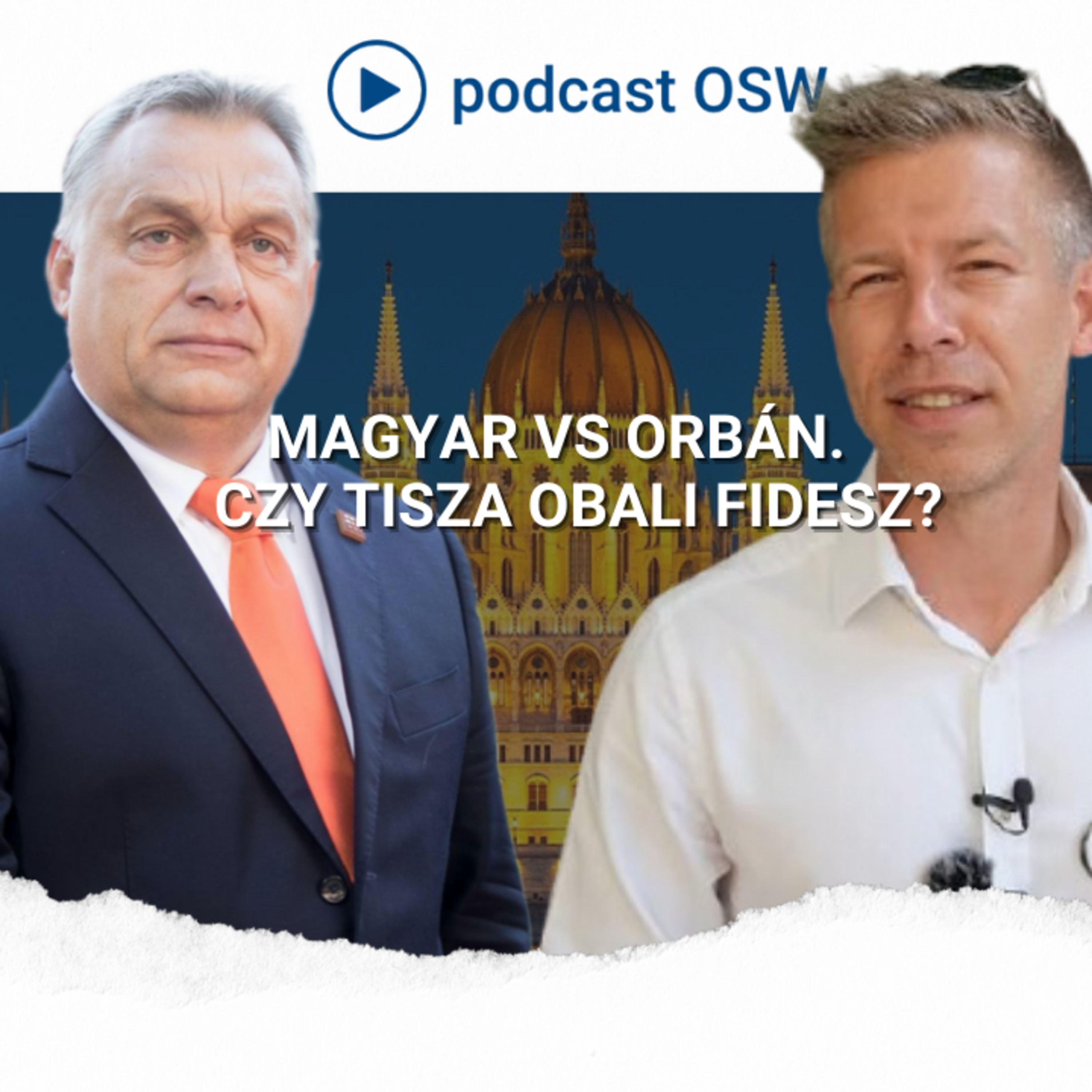 Magyar vs Orbán. Czy TISZA obali Fidesz?