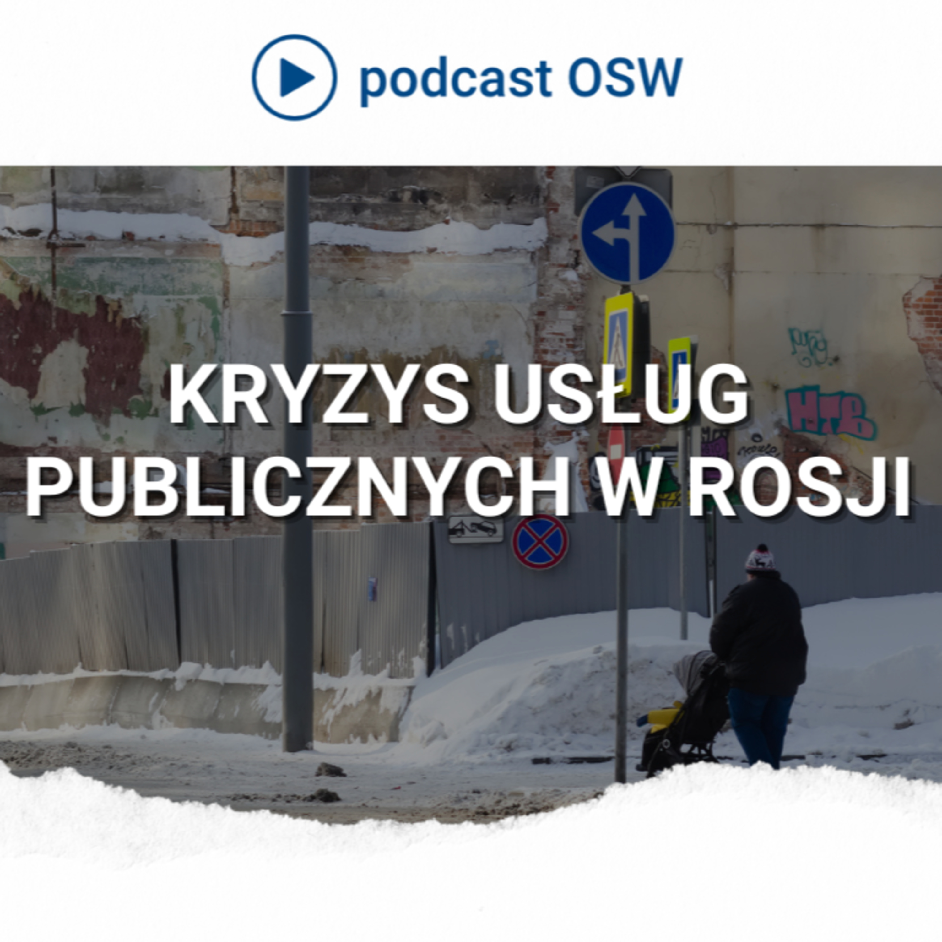Kryzys usług publicznych w Rosji.