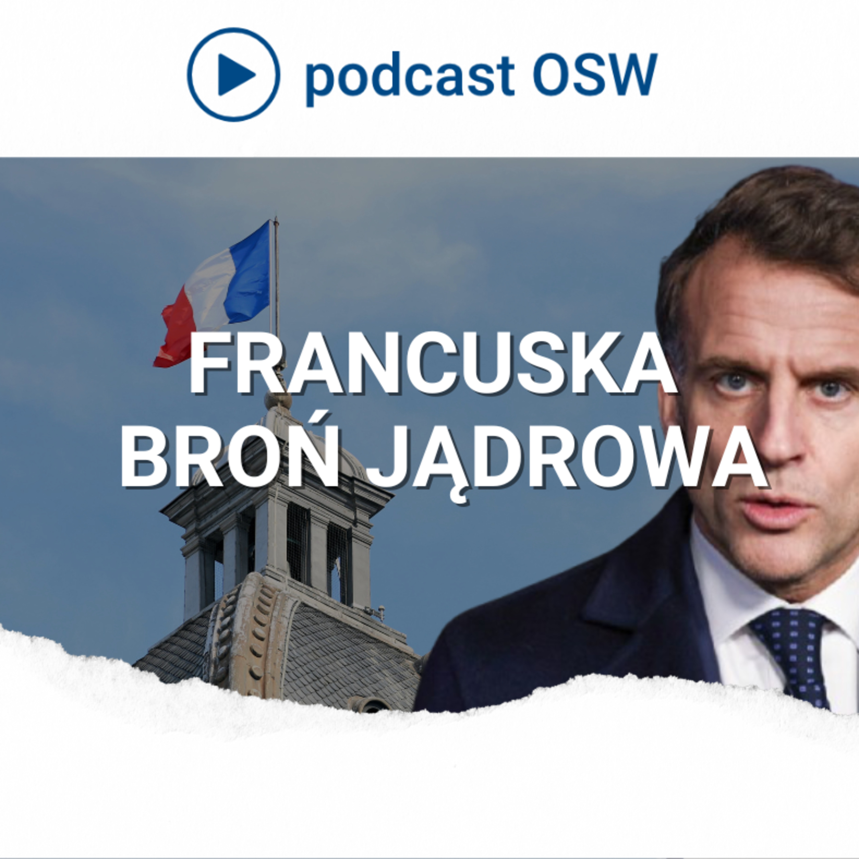 Francja zmienia swoje podejście do odstraszania nuklearnego