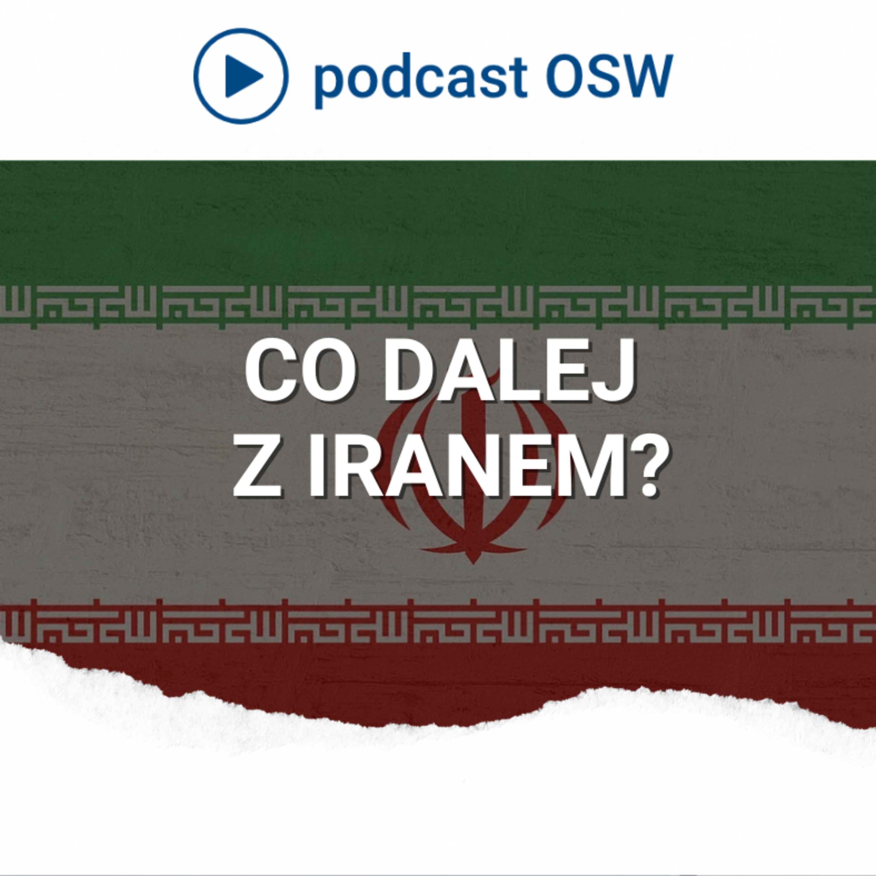 Co dalej z Iranem?