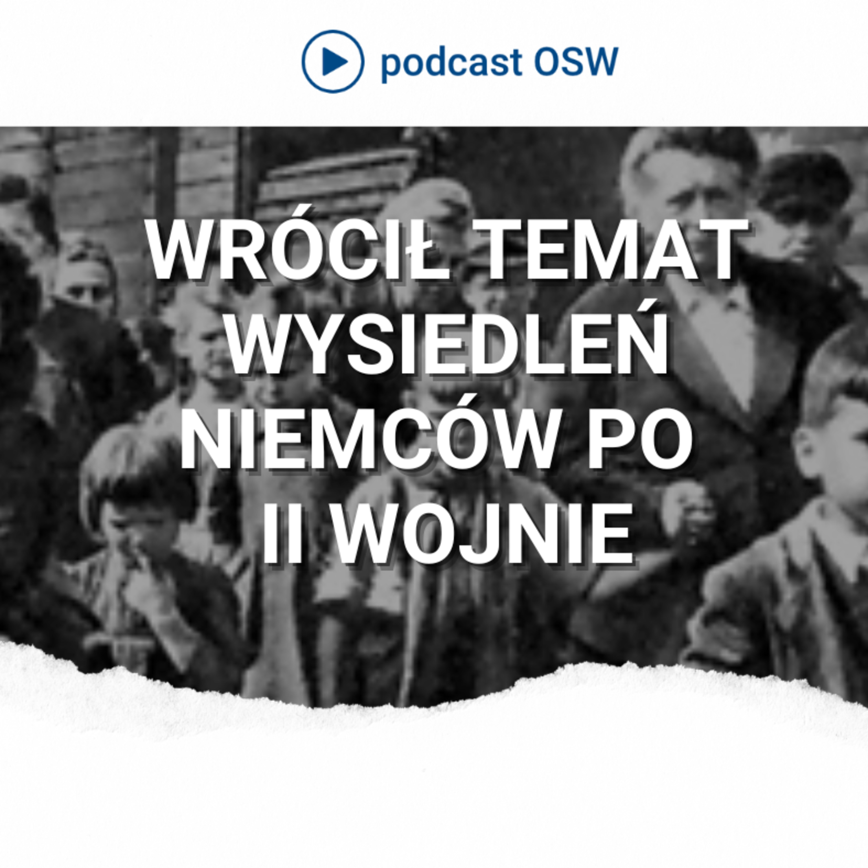 W Czechach wrócił temat wysiedleń Niemców po II wojnie światowej. Dlaczego? Jaka jest ich historia? episode artwork