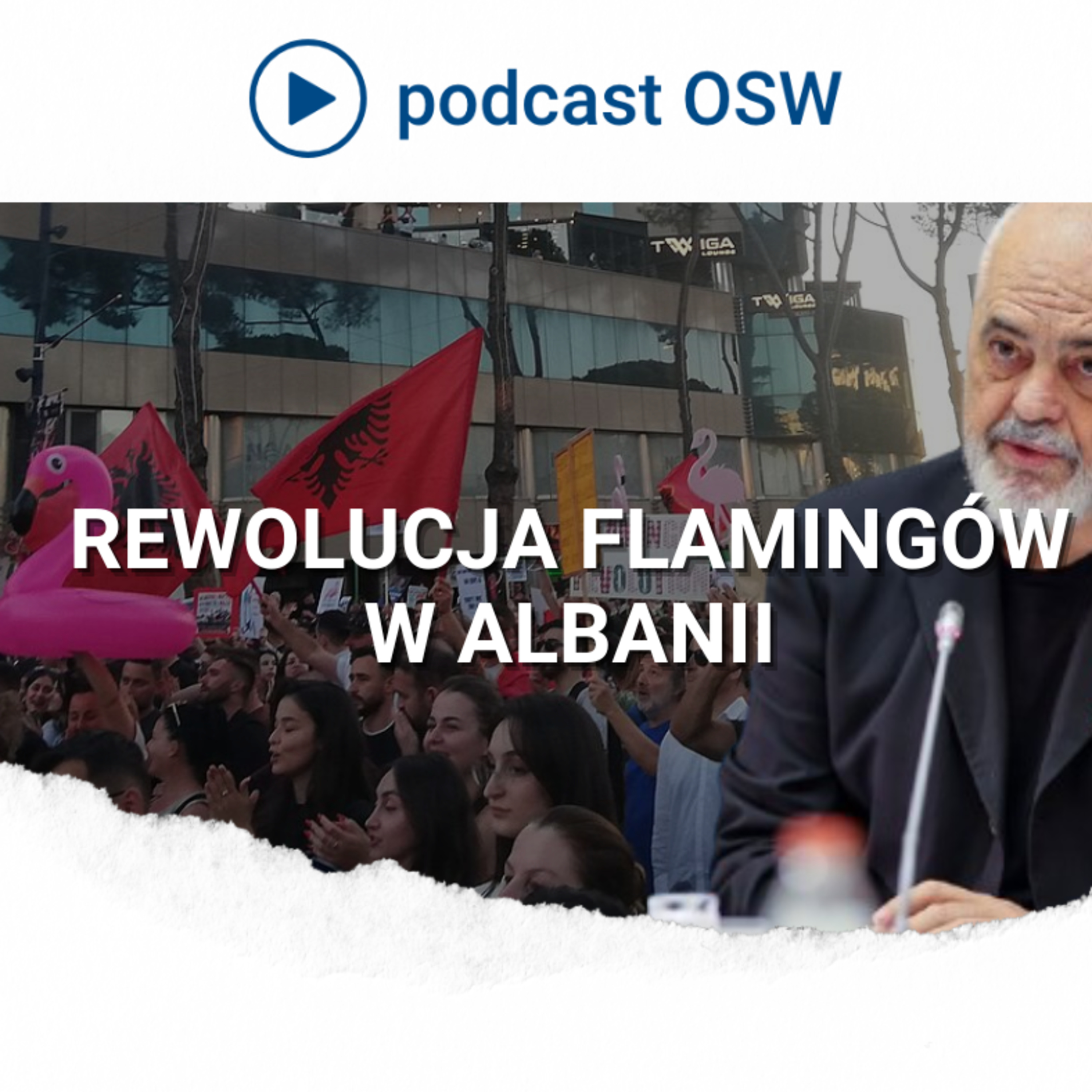 Co się dzieje w Albanii? Czy Edi Rama zrezygnuje? episode artwork