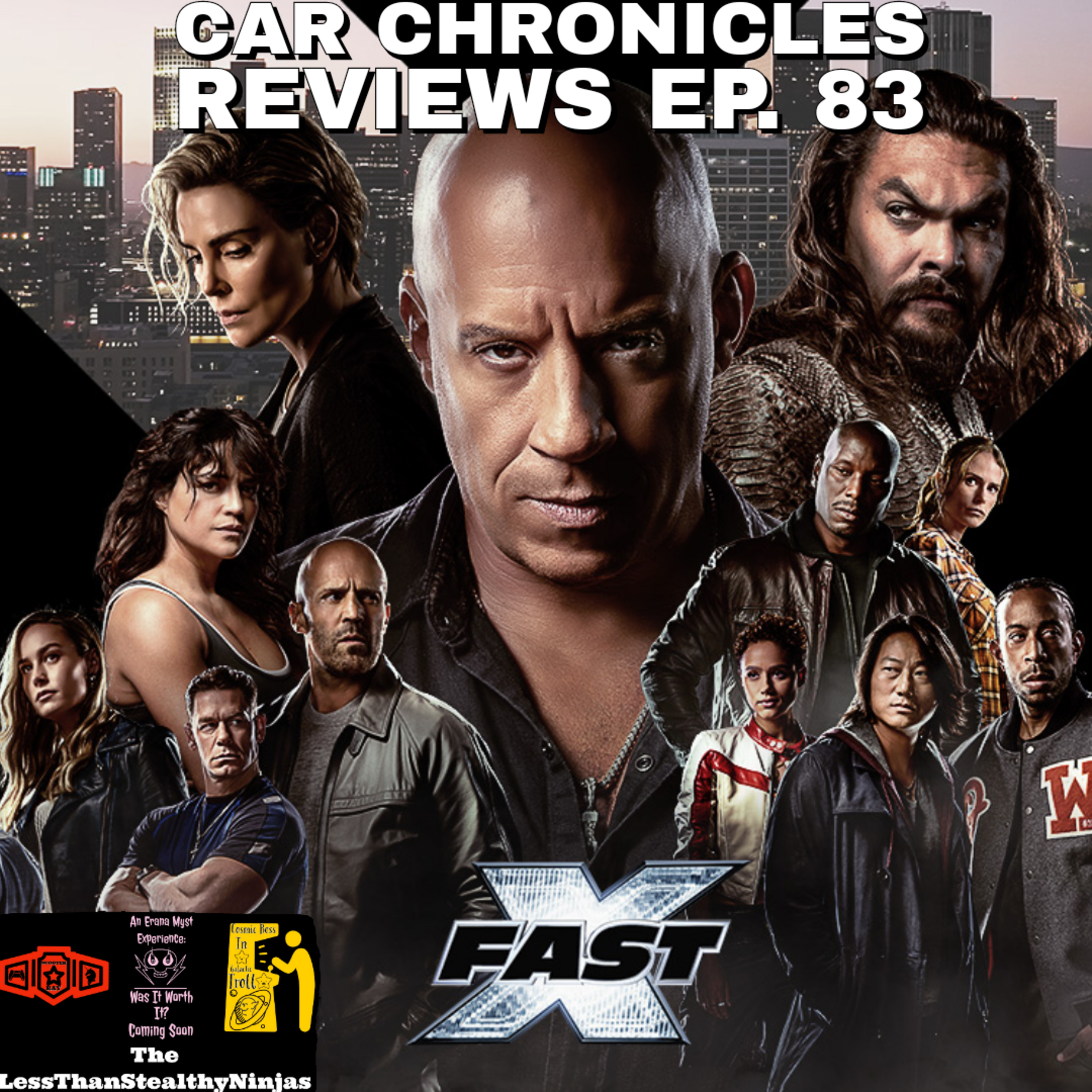 Car Chronicles Reviews Ep. 83 - Fast X episode artwork