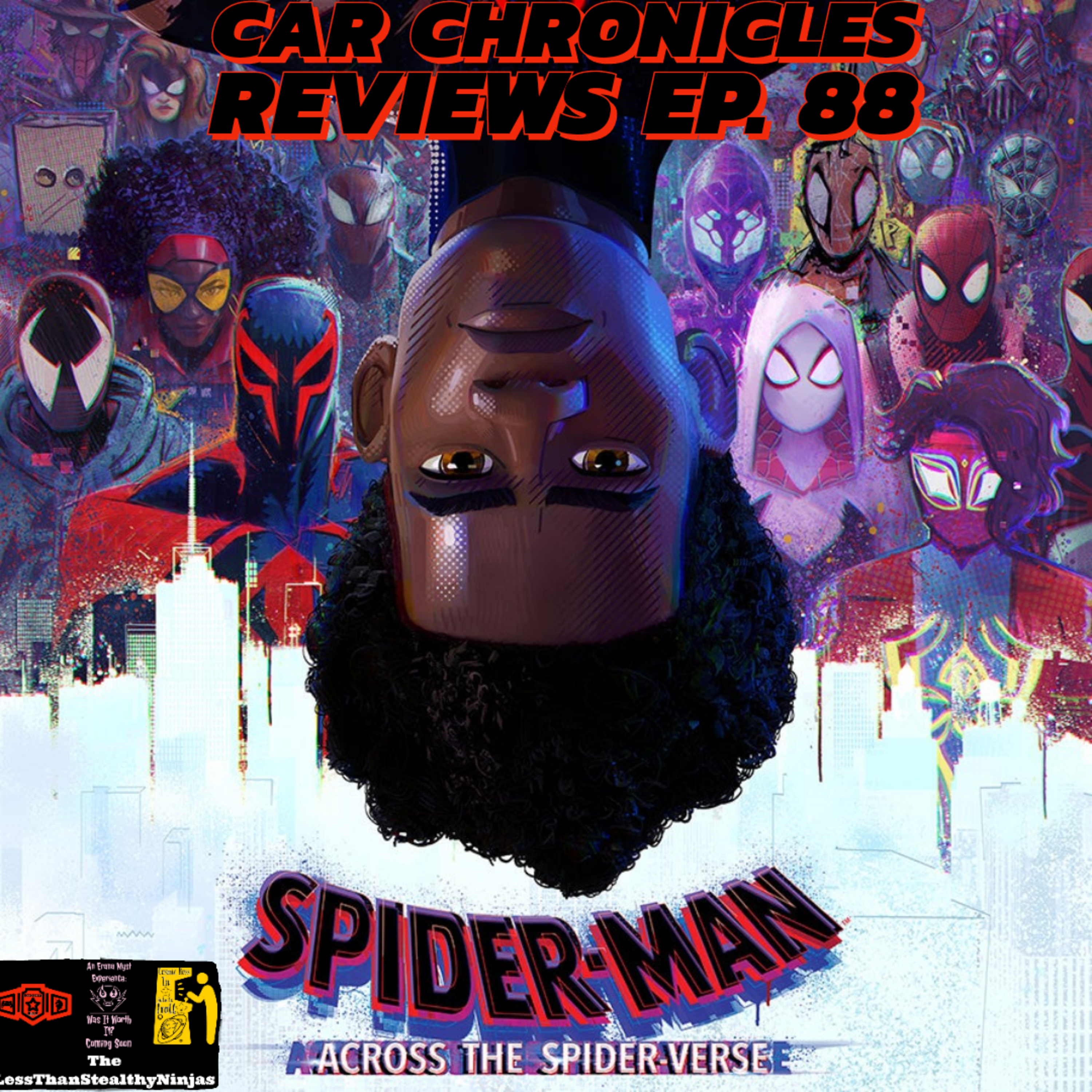 Car Chronicles Reviews Ep. 88 - Spider-Man: Across The Spider-Verse  episode artwork