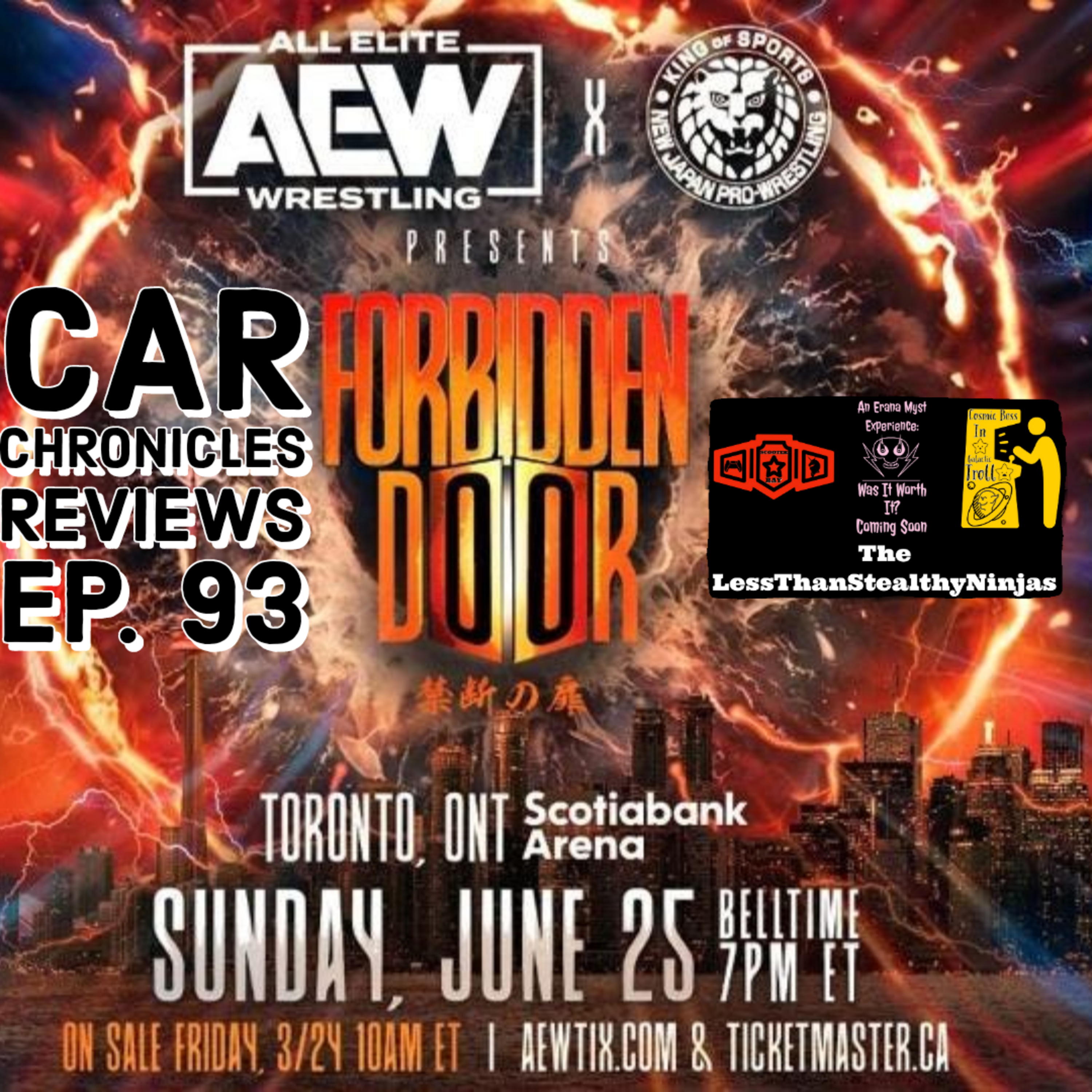 Car Chronicles Reviews Ep. 93 - AEW x NJPW Forbidden Door  episode artwork