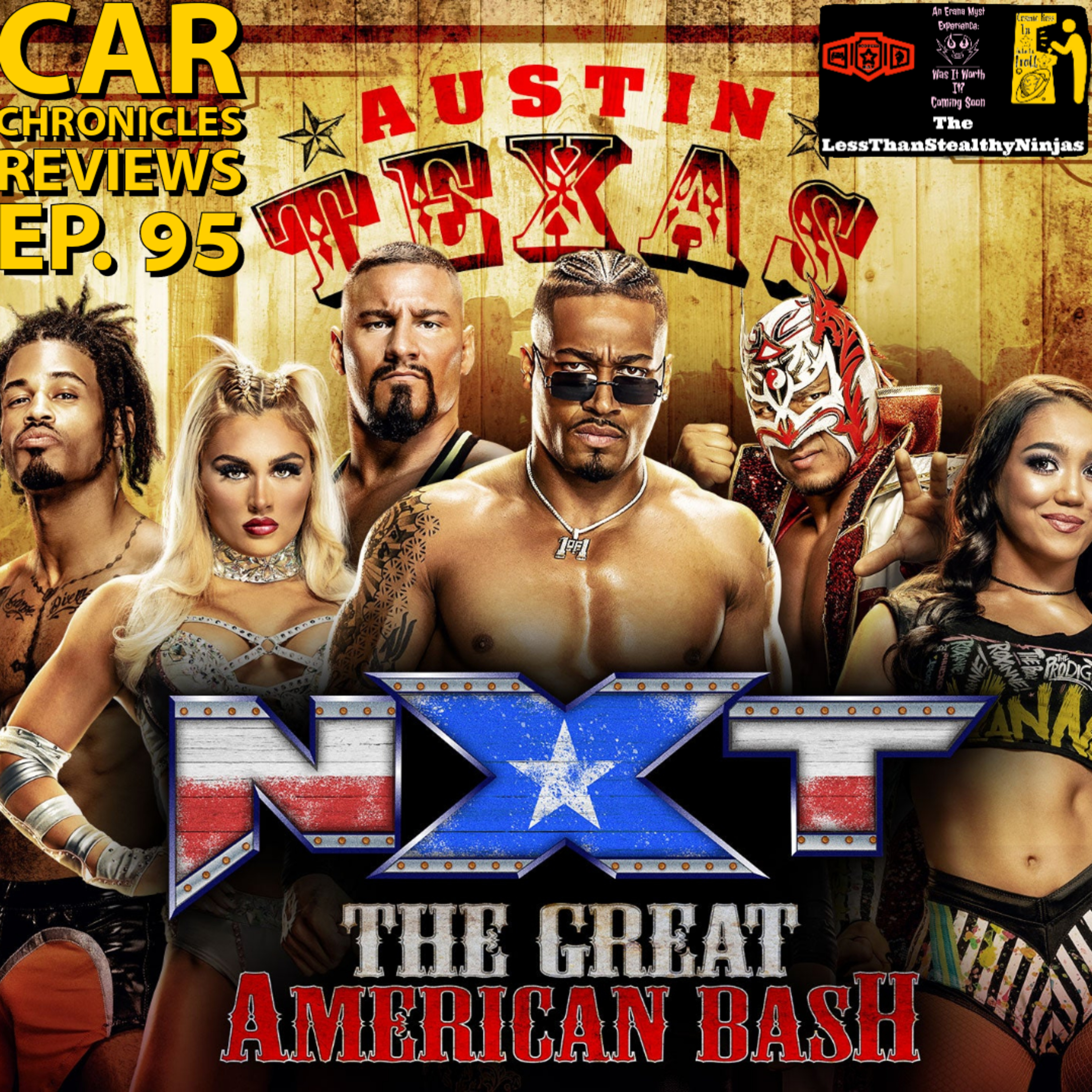 Car Chronicles Reviews Ep. 95 - NXT The Great American Bash  episode artwork