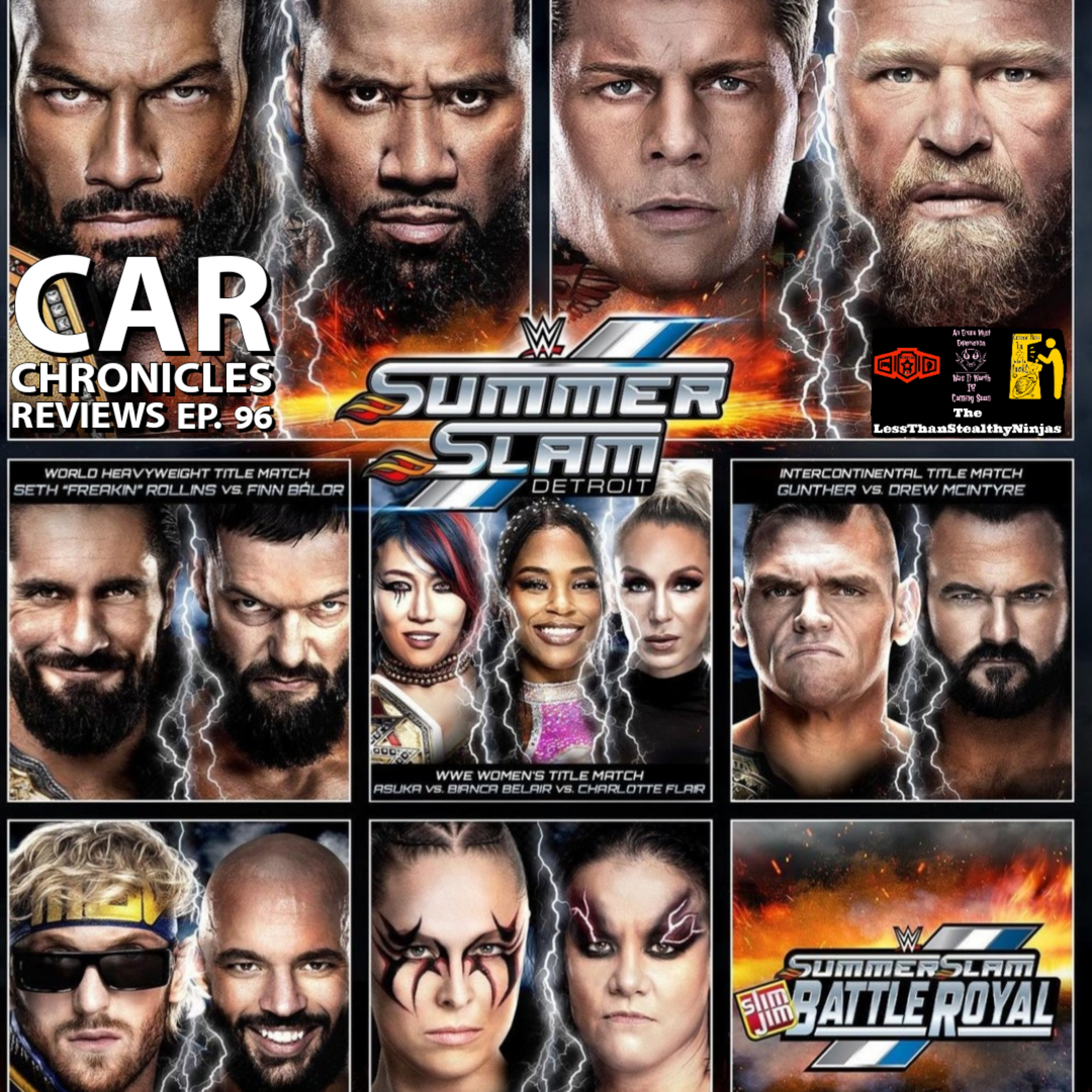 Car Chronicles Reviews Ep. 96 - WWE SummerSlam  episode artwork
