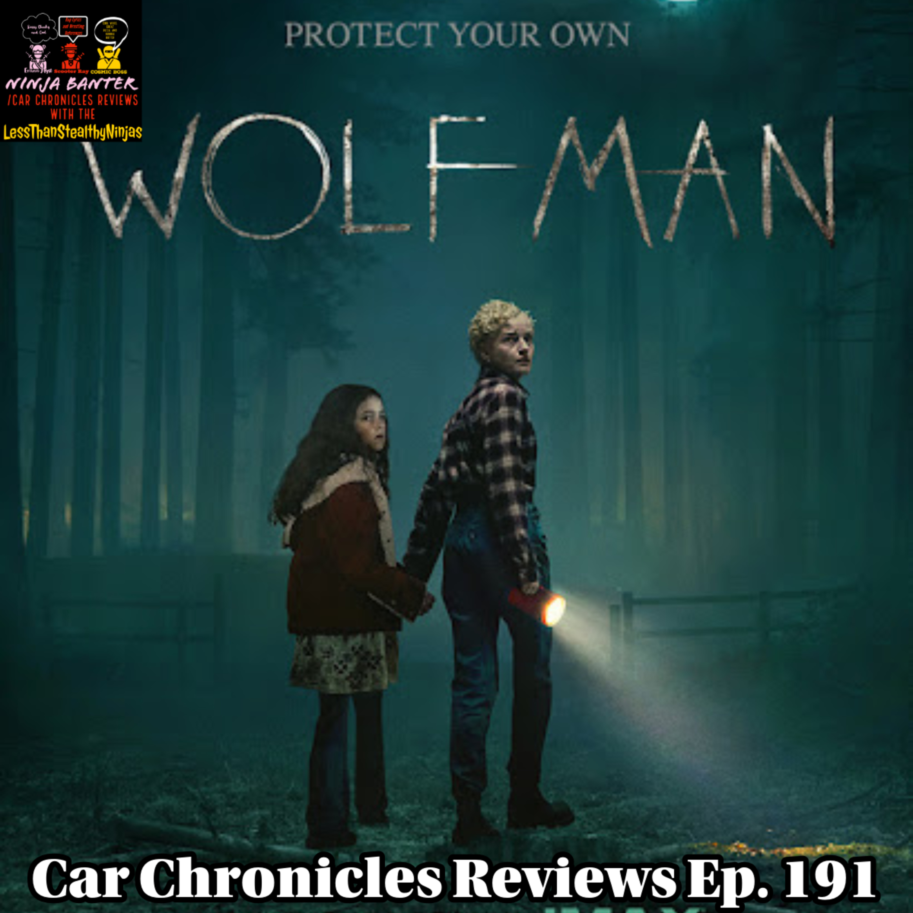 Car Chronicles Reviews Ep. 191 - Wolf Man episode artwork
