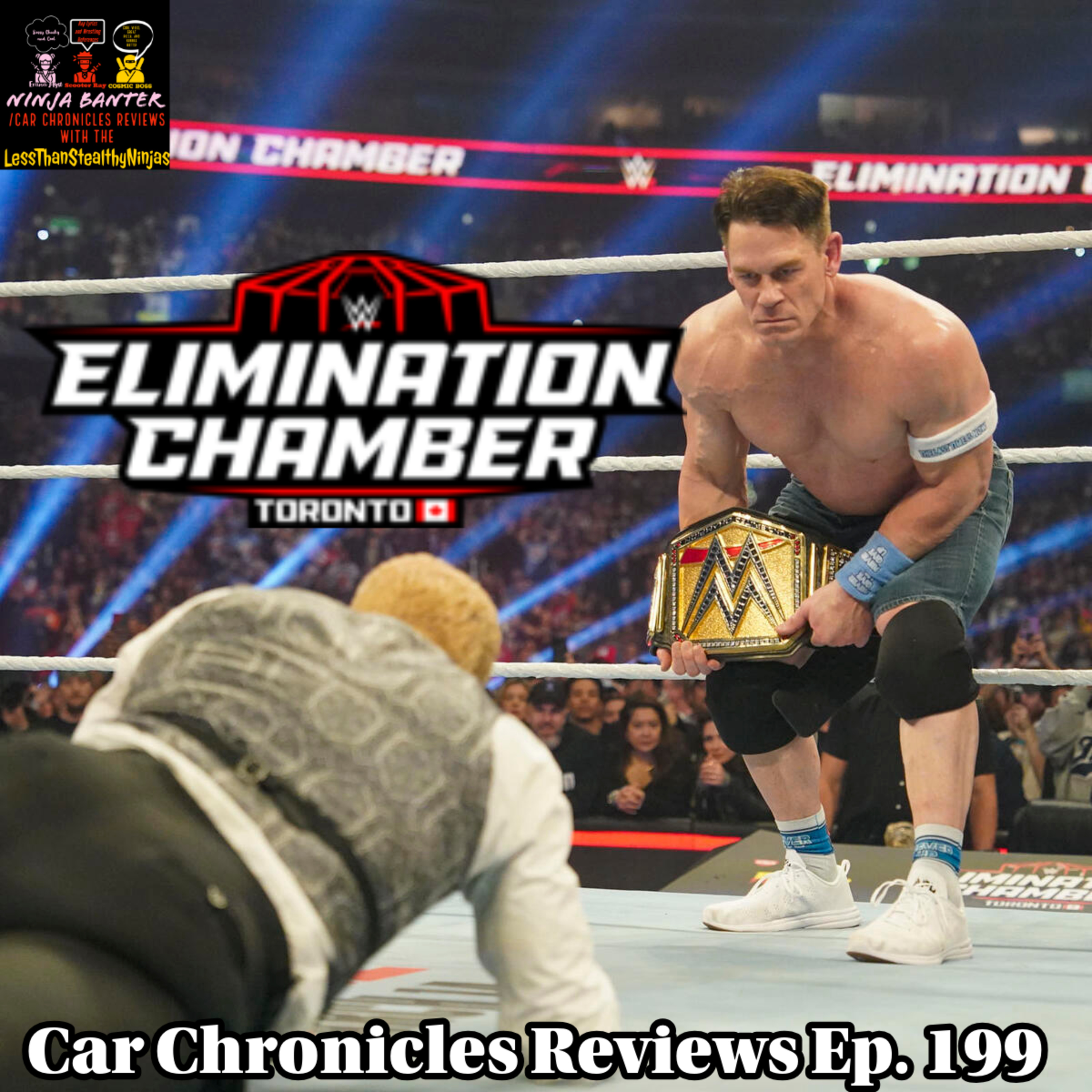 Car Chronicles Reviews Ep. 199 - WWE Elimination Chamber Review/Recap episode artwork