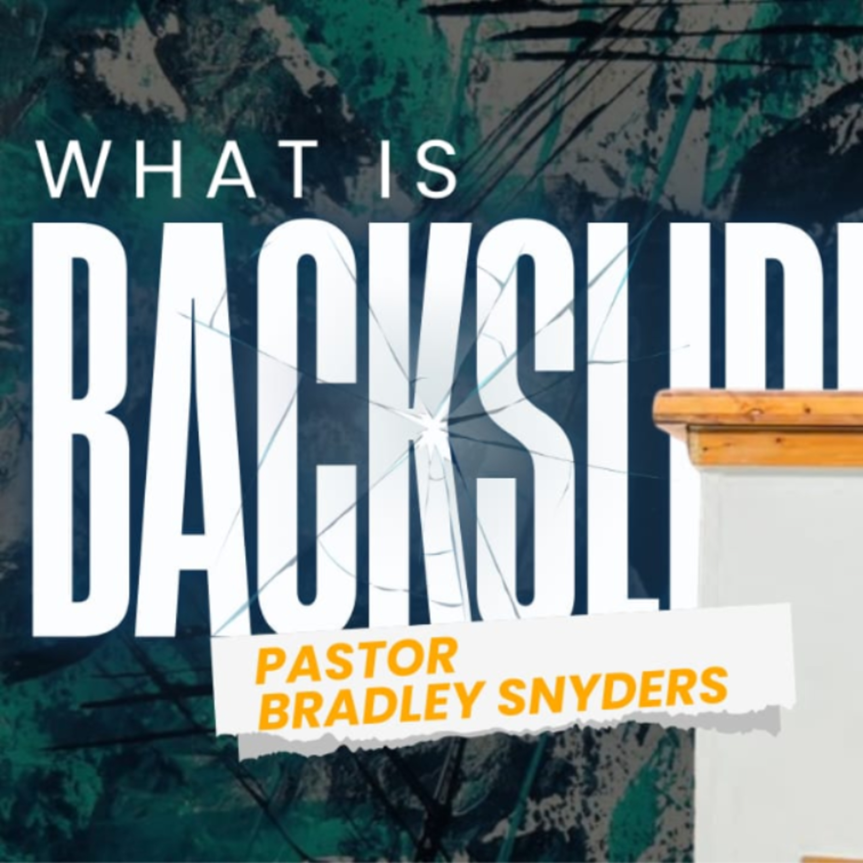 Symptoms of Backsliding. Ps Bradley Snyders