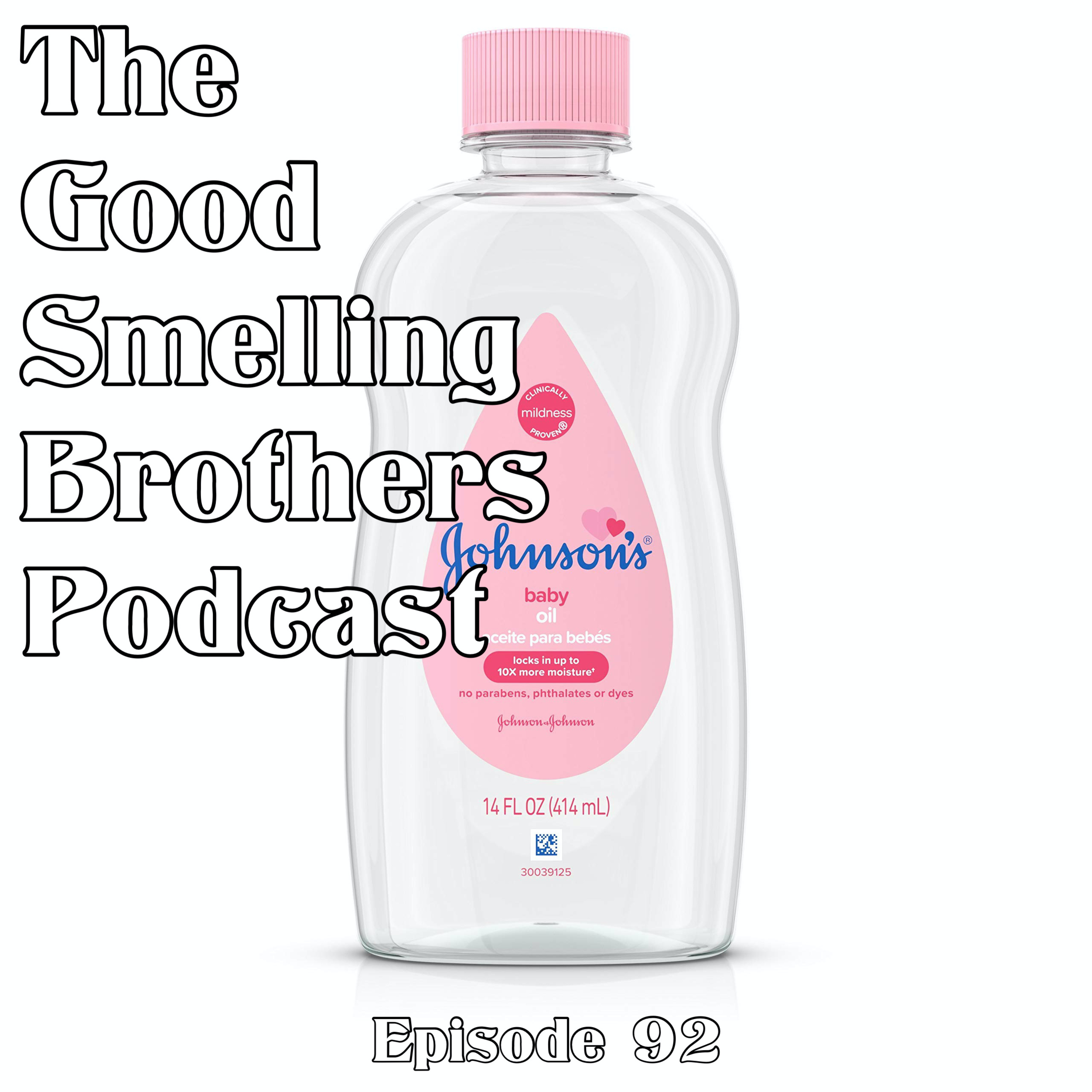 The Good Smelling Brothers Podcast Ep.92 "Going Overdrive" episode artwork