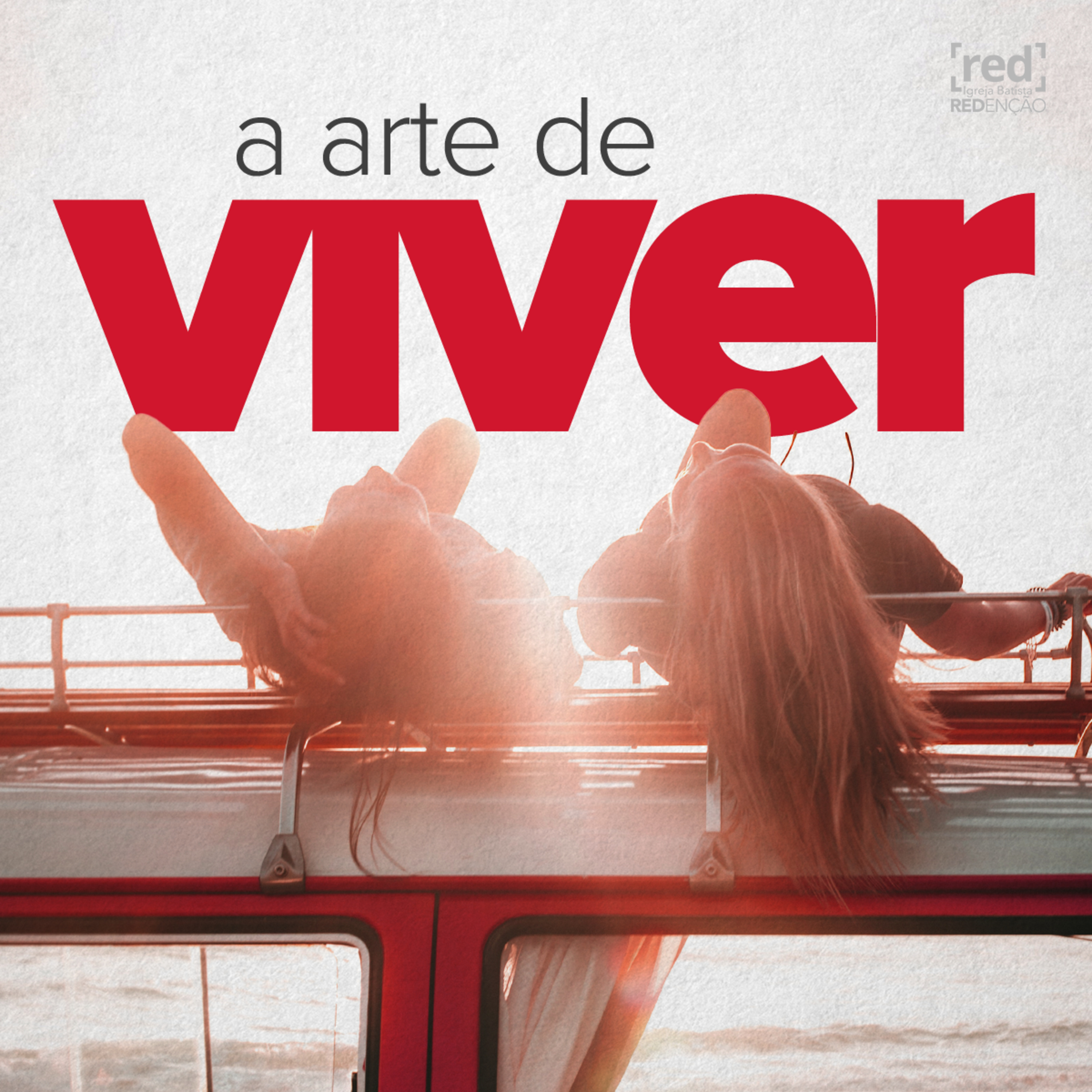 A ARTE DE VIVER #02 - Tiago 1:9-18 episode artwork