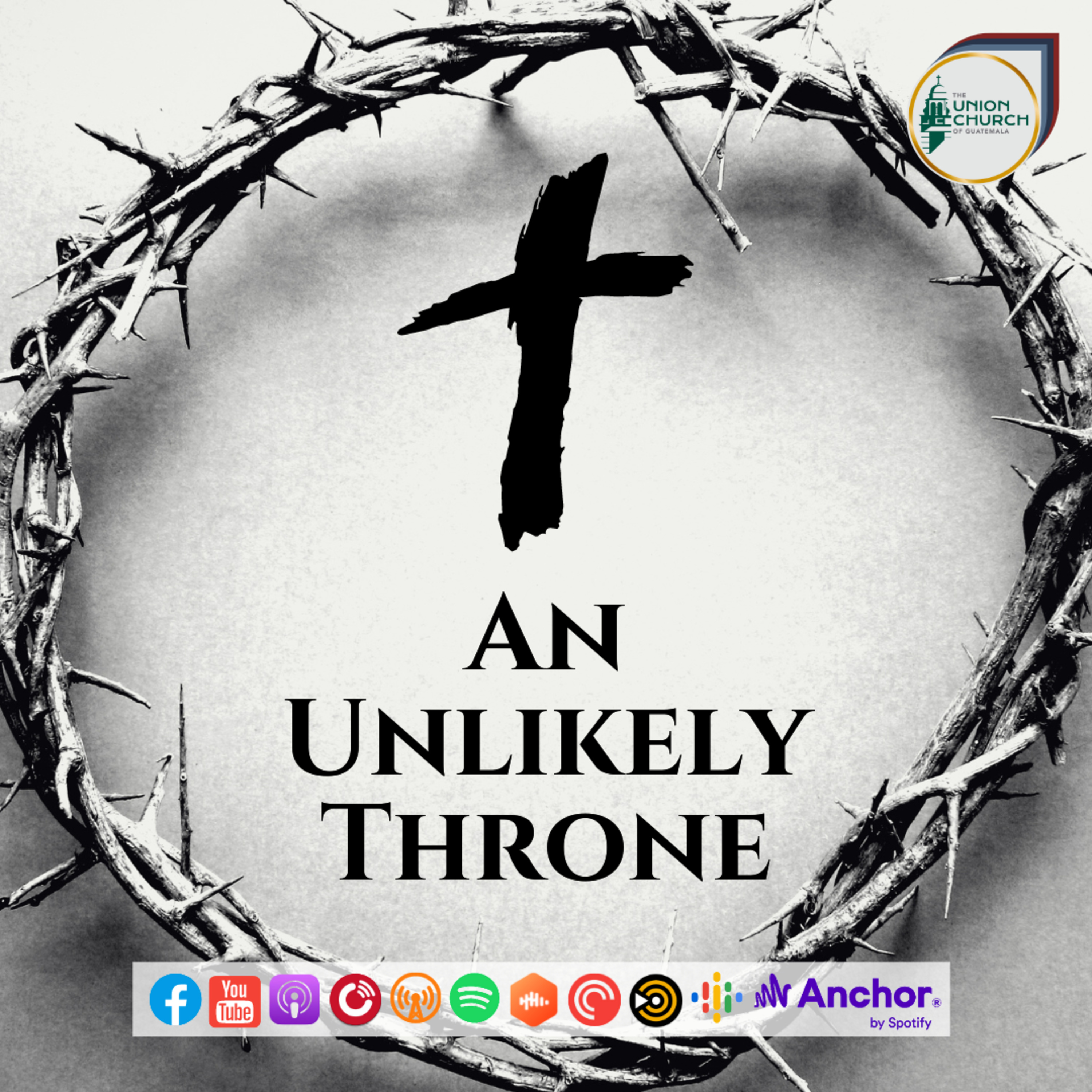 "An Unlikely Throne" Sermon Based on Matthew 27:27-44 (Recorded on April 2, 2023)  episode artwork