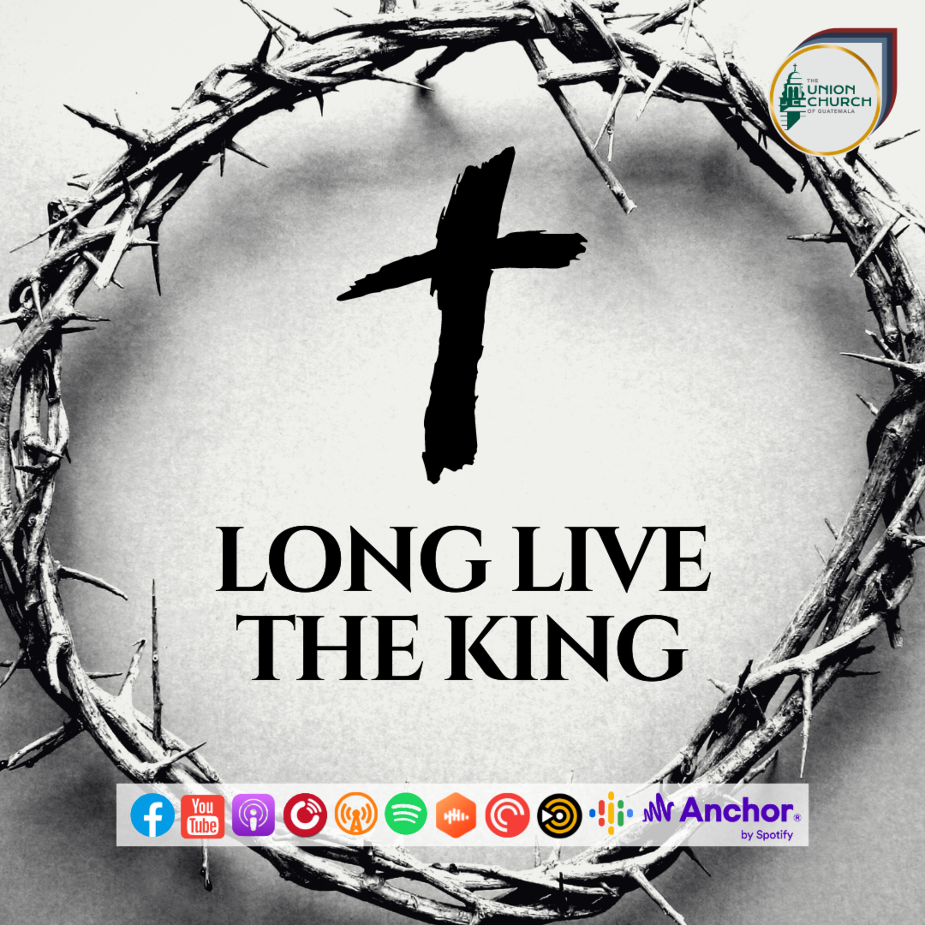 "Long Live the King" Sermon Based on Colossians 1:13-18 (Recorded on April 9, 2023)