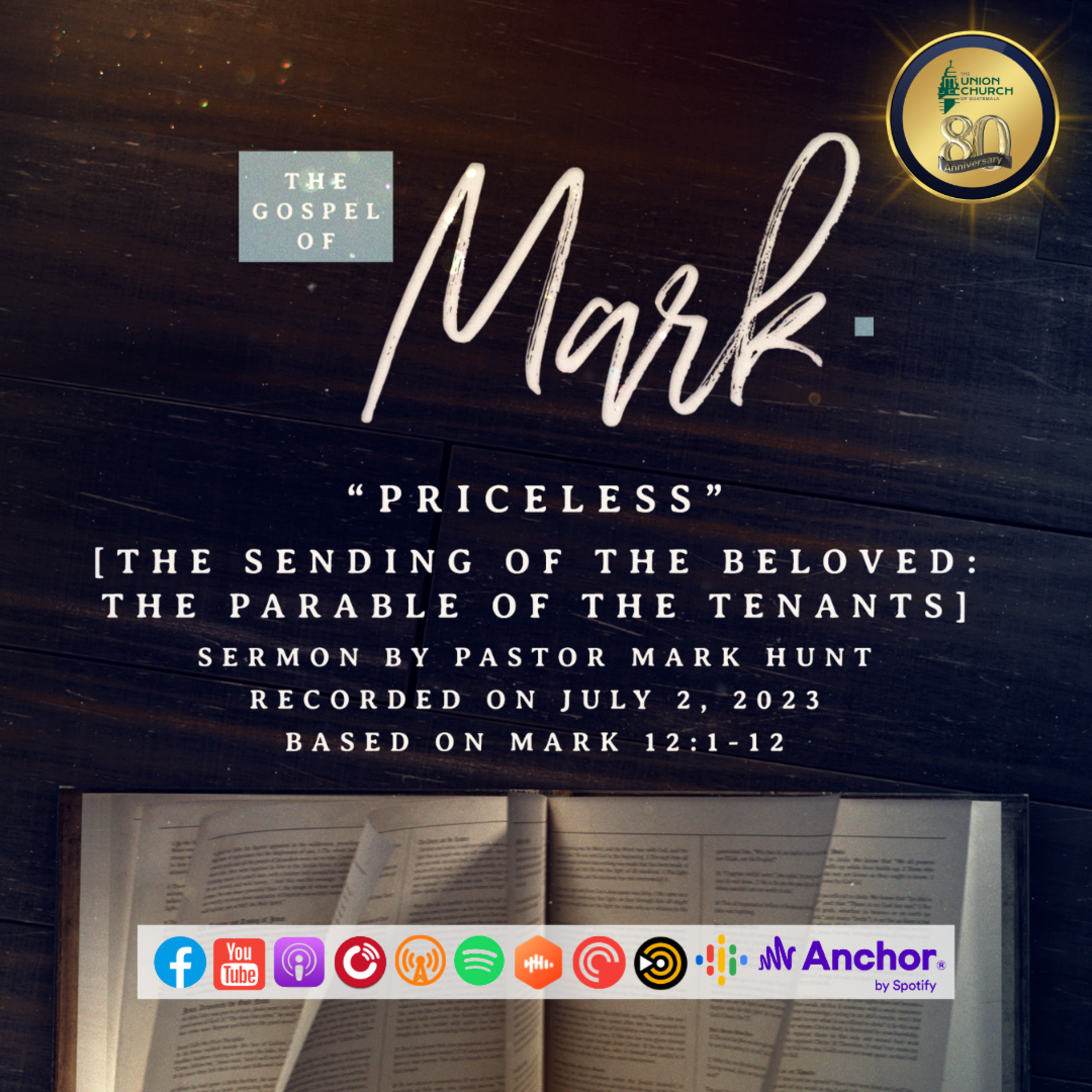 “Priceless” [The Sending of the Beloved: The Parable of the Tenants] Sermon Based on Mark 12:1-12 (Recorded on July 2, 2023) episode artwork