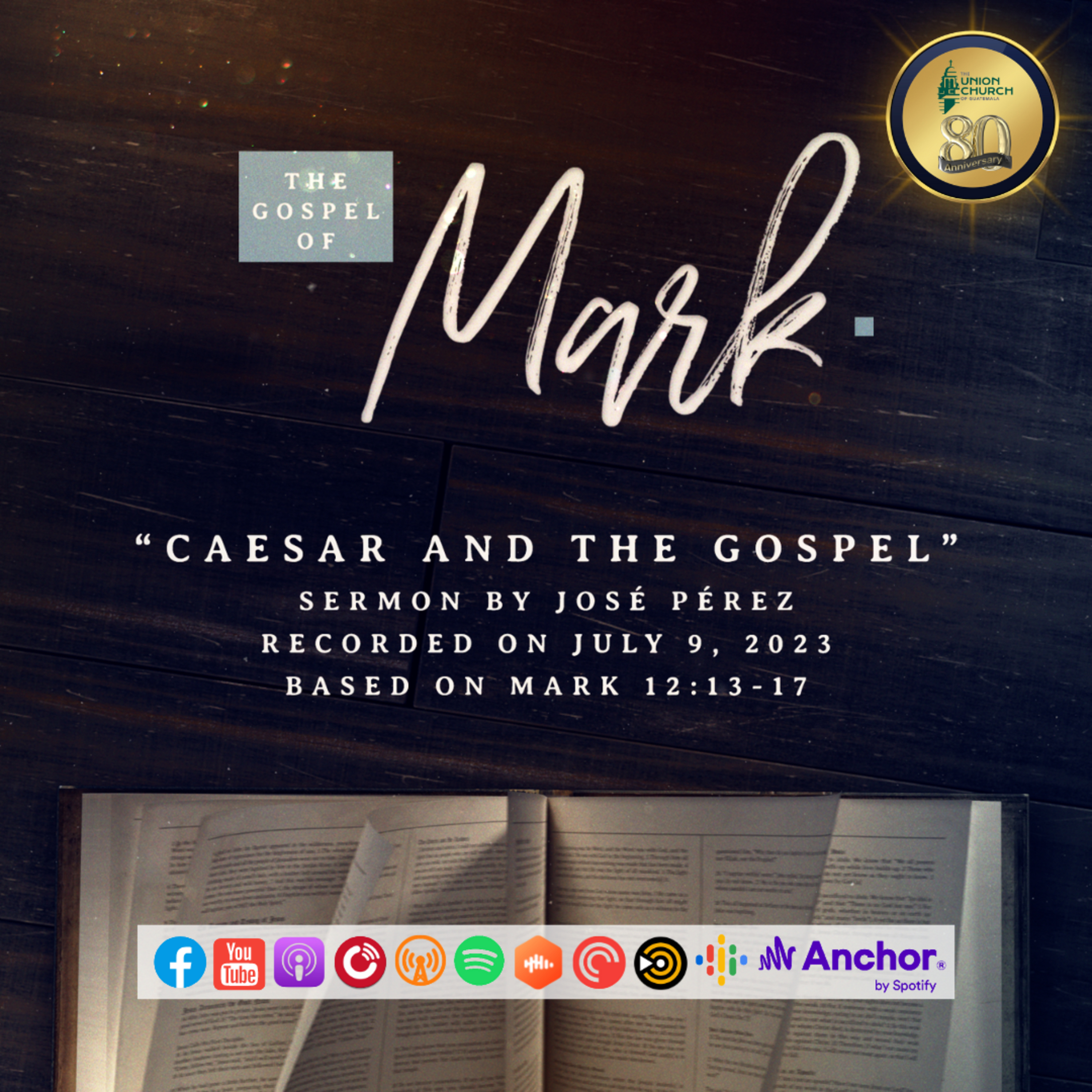 “Caesar and the Gospel” Sermon Based on Mark 12:13-17 (Recorded on July 9, 2023) episode artwork