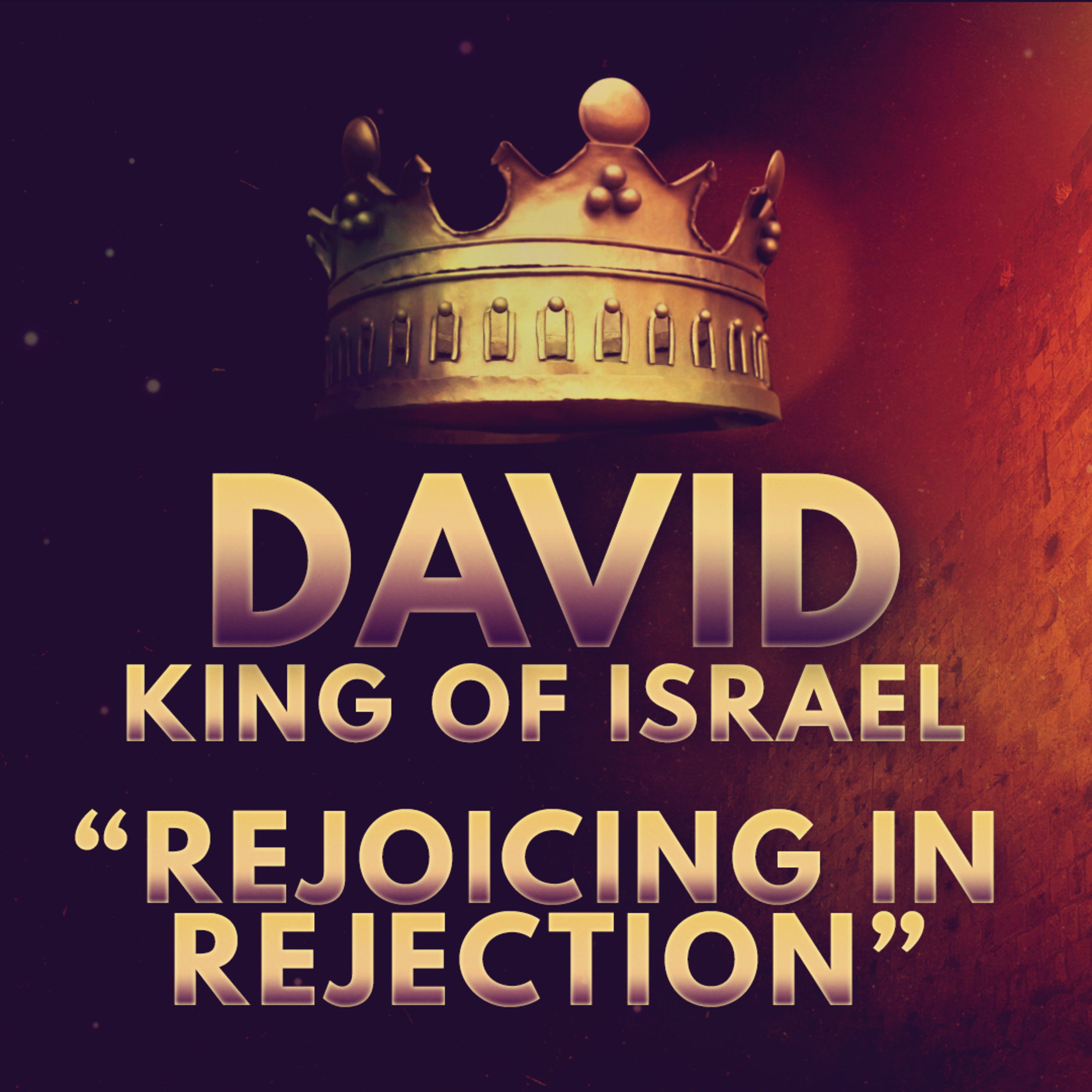 "Rejoicing in Rejection" Sermon Based in 1 Samuel 16:1-13 (Recorded on April 14, 2024) episode artwork