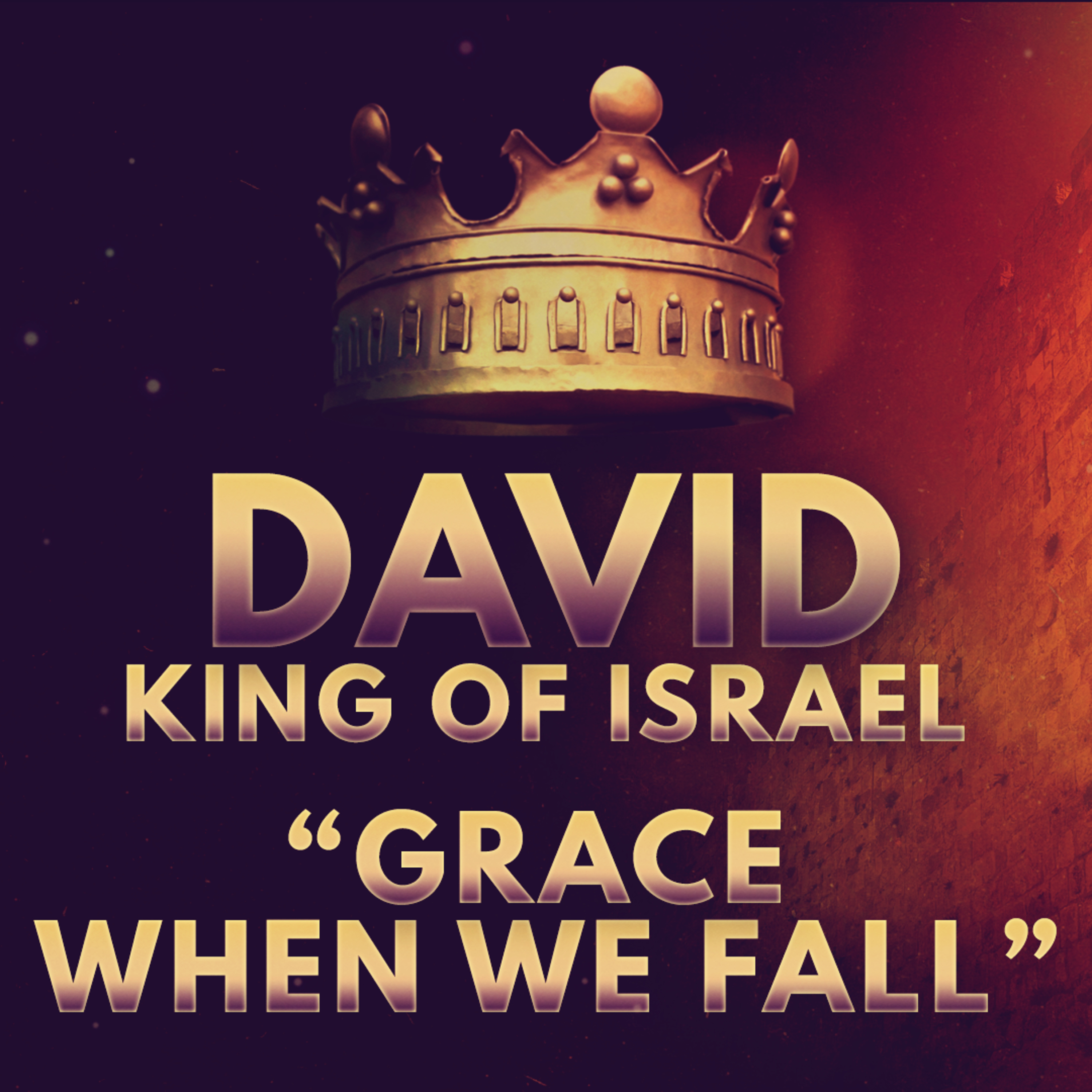 "Grace when We Fall" Sermon Based in 1 Sam. 11:1-27 (Recorded on May 19, 2024) episode artwork
