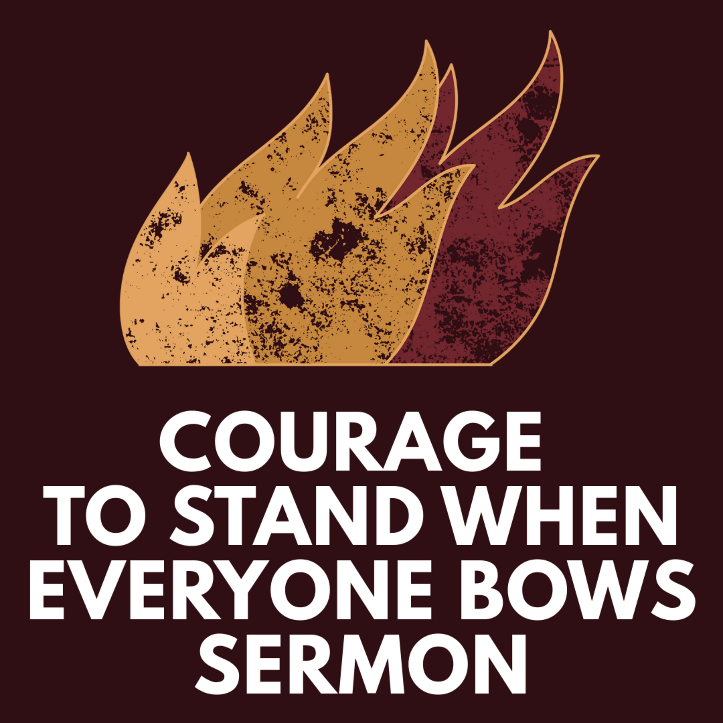 "Courage to Stand When Everyone Bows" Sermon by Pastor Mark Hunt Recorded on August 24, 2025 episode artwork