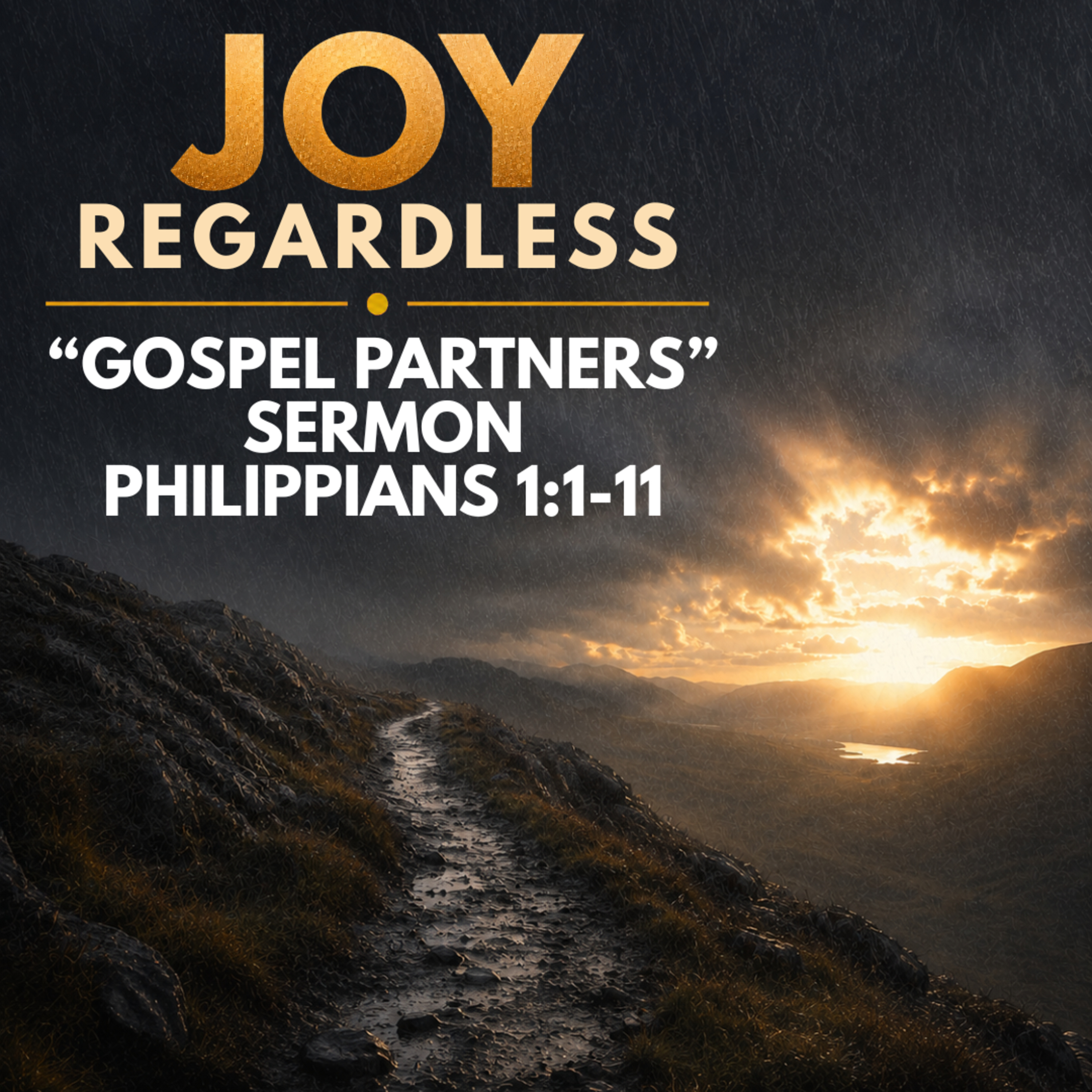 "Joy Regardless: Gospel Partners" Sermon by Mark Hunt Recorded on September 6, 2026 episode artwork