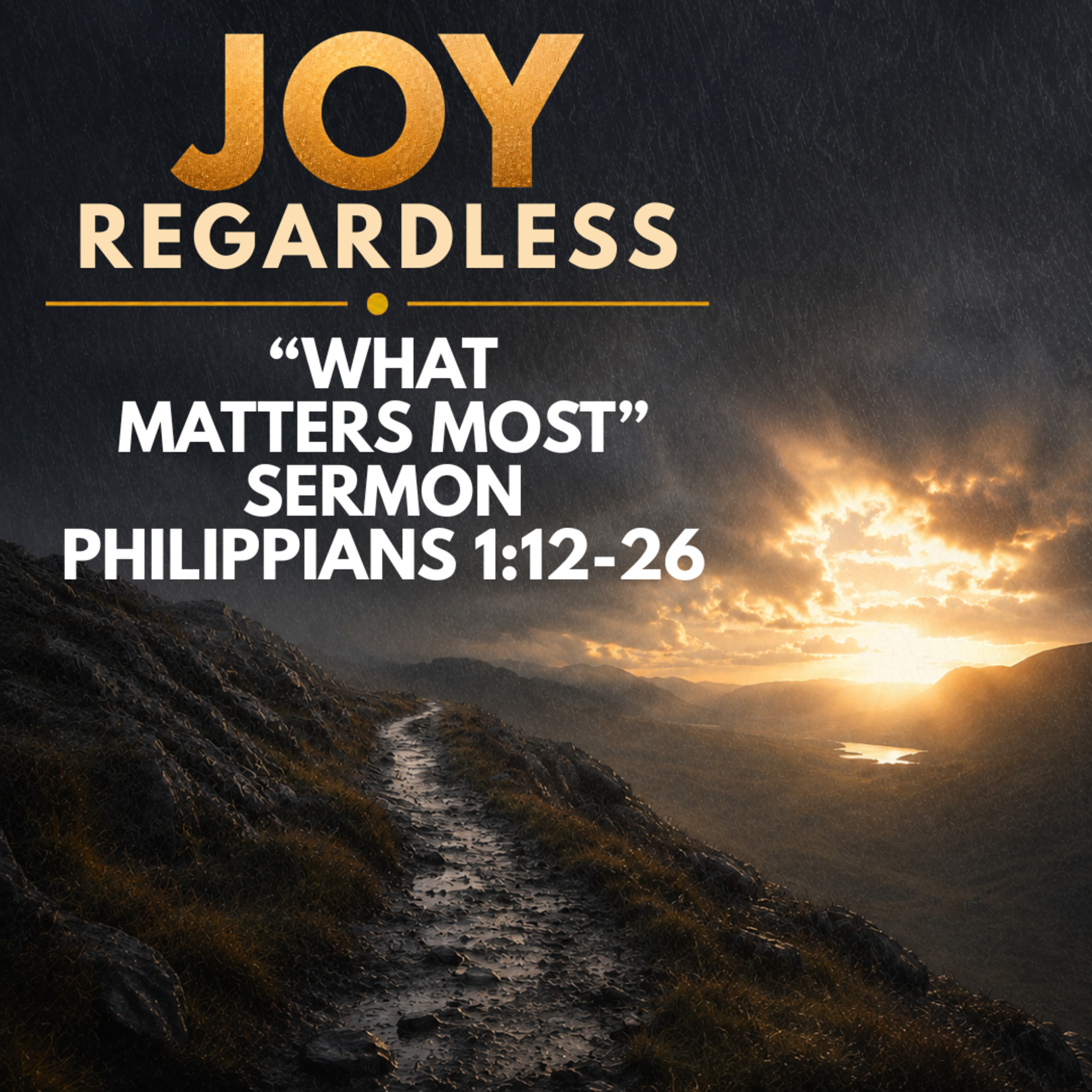 "Joy Regardless: What Matters Most" Sermon by Mark Hunt Recorded on September 13, 2026 episode artwork