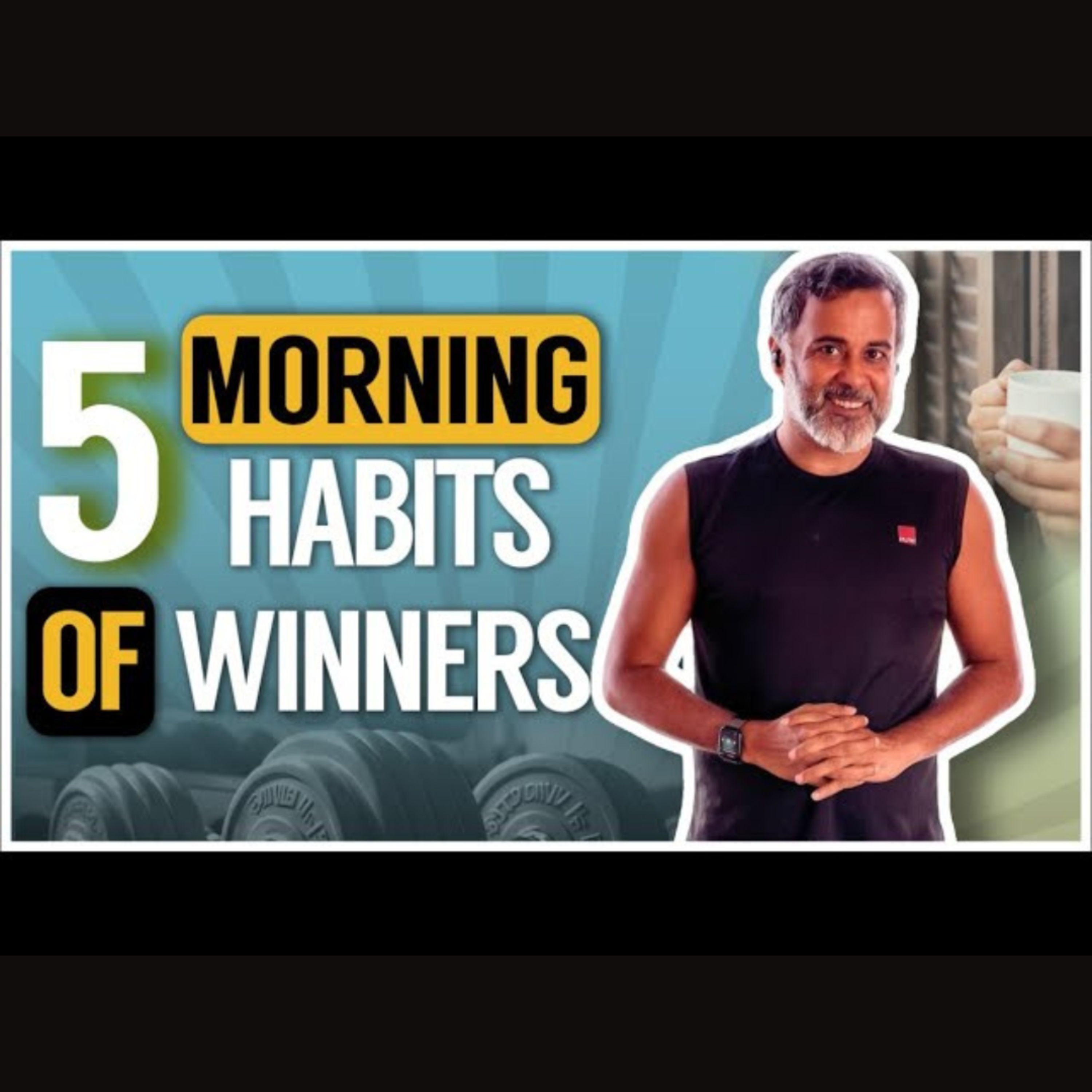 5 morning habits of winners!