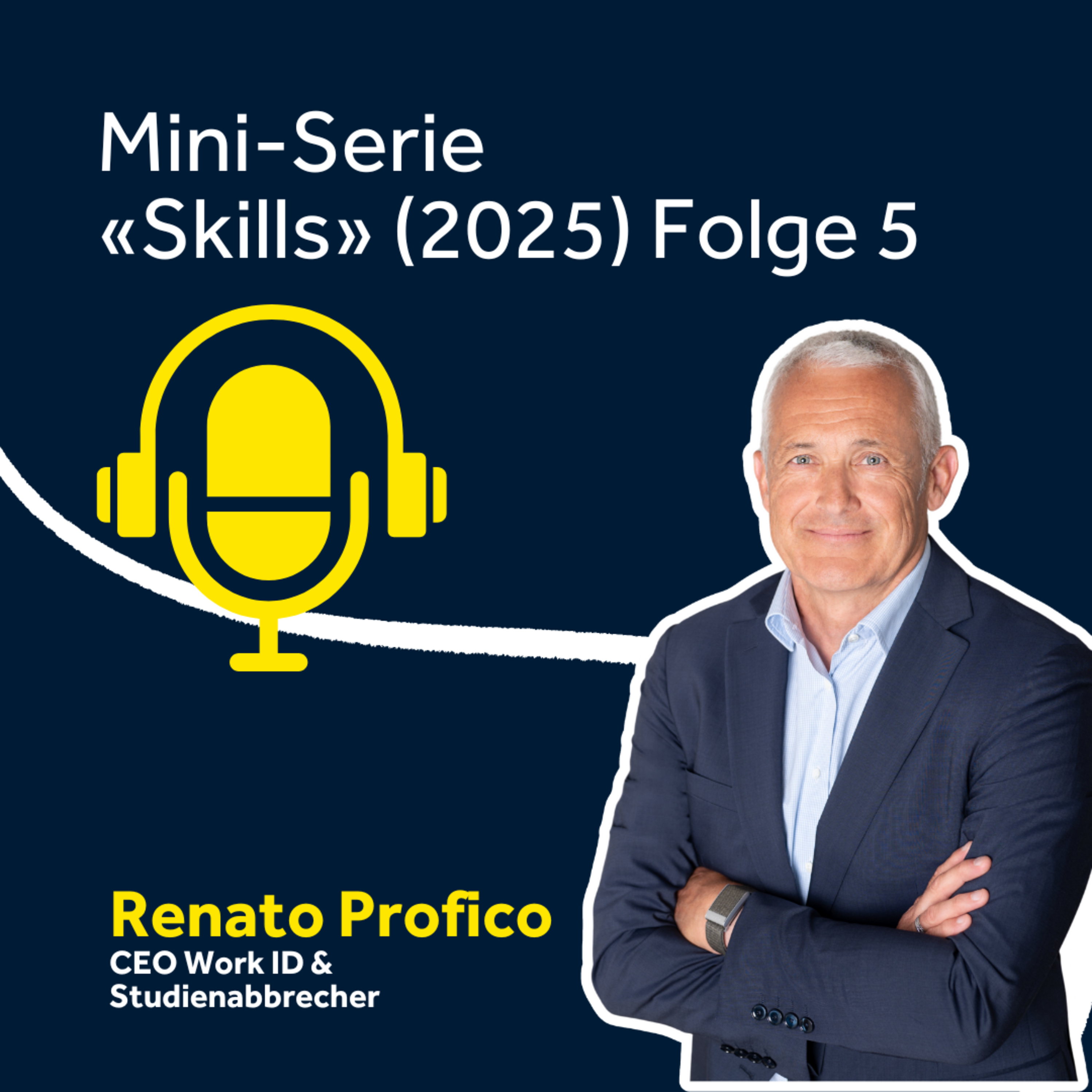 «Menschen: Ihre Geschichte & ihre Skills»: Das Skill-Set eines CEOs & Studienabbrechers «Menschen: Ihre Geschichte & ihre Skills»: Das Skill-Set eines CEOs & Studienabbrechers