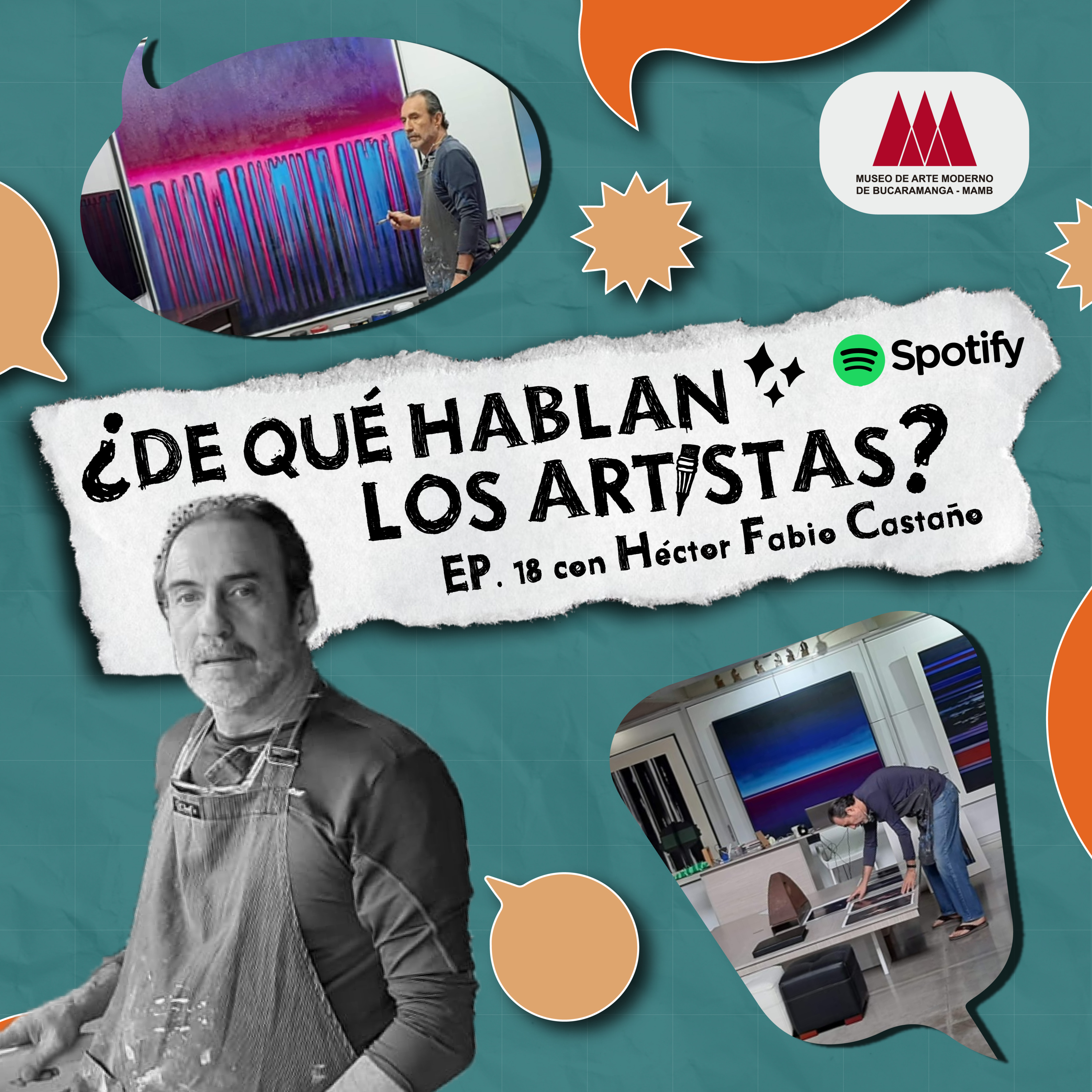 EP 18: Héctor Fabio Castaño - Antioquia visita el MAMB episode artwork