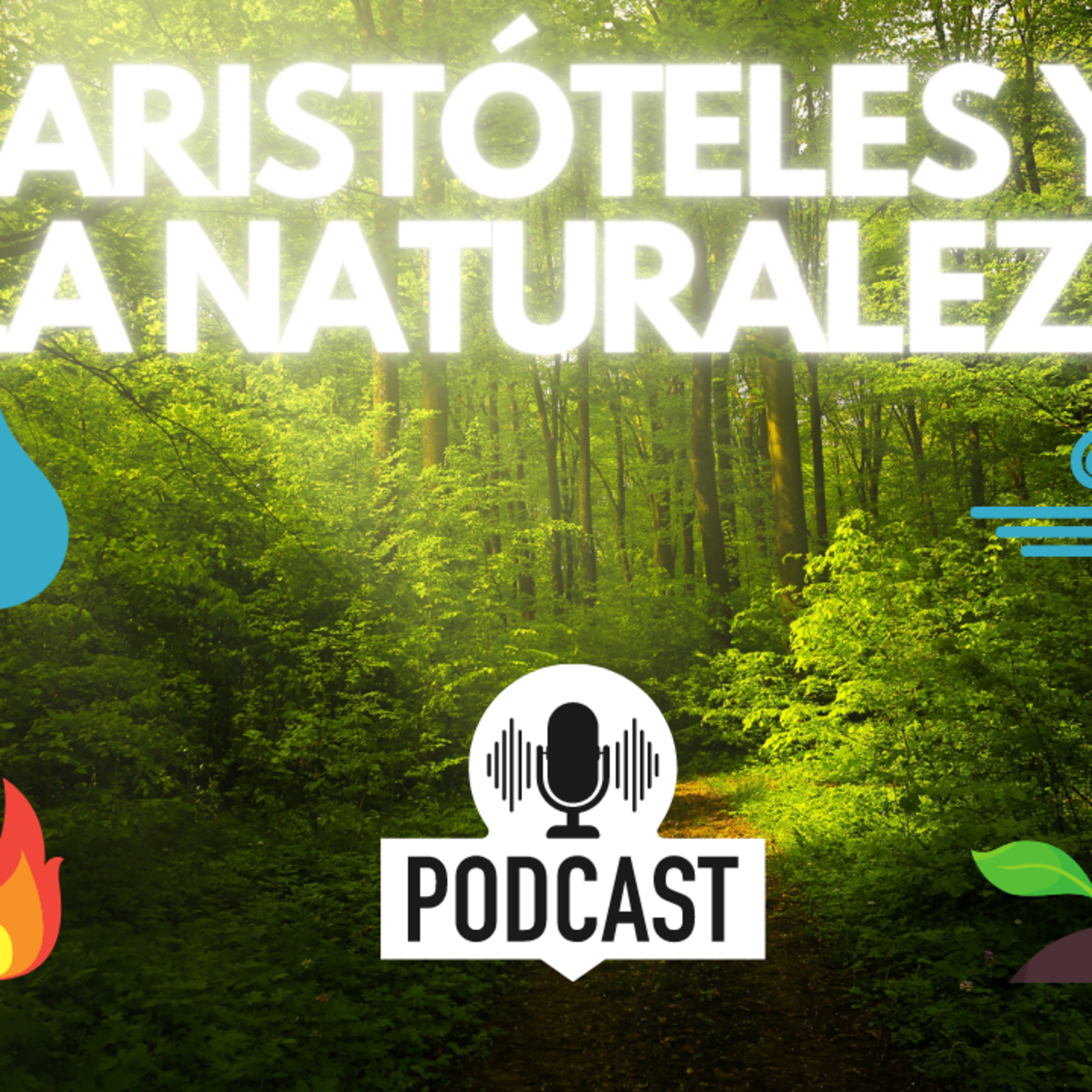 Episodio 14: Aristóteles y la naturaleza