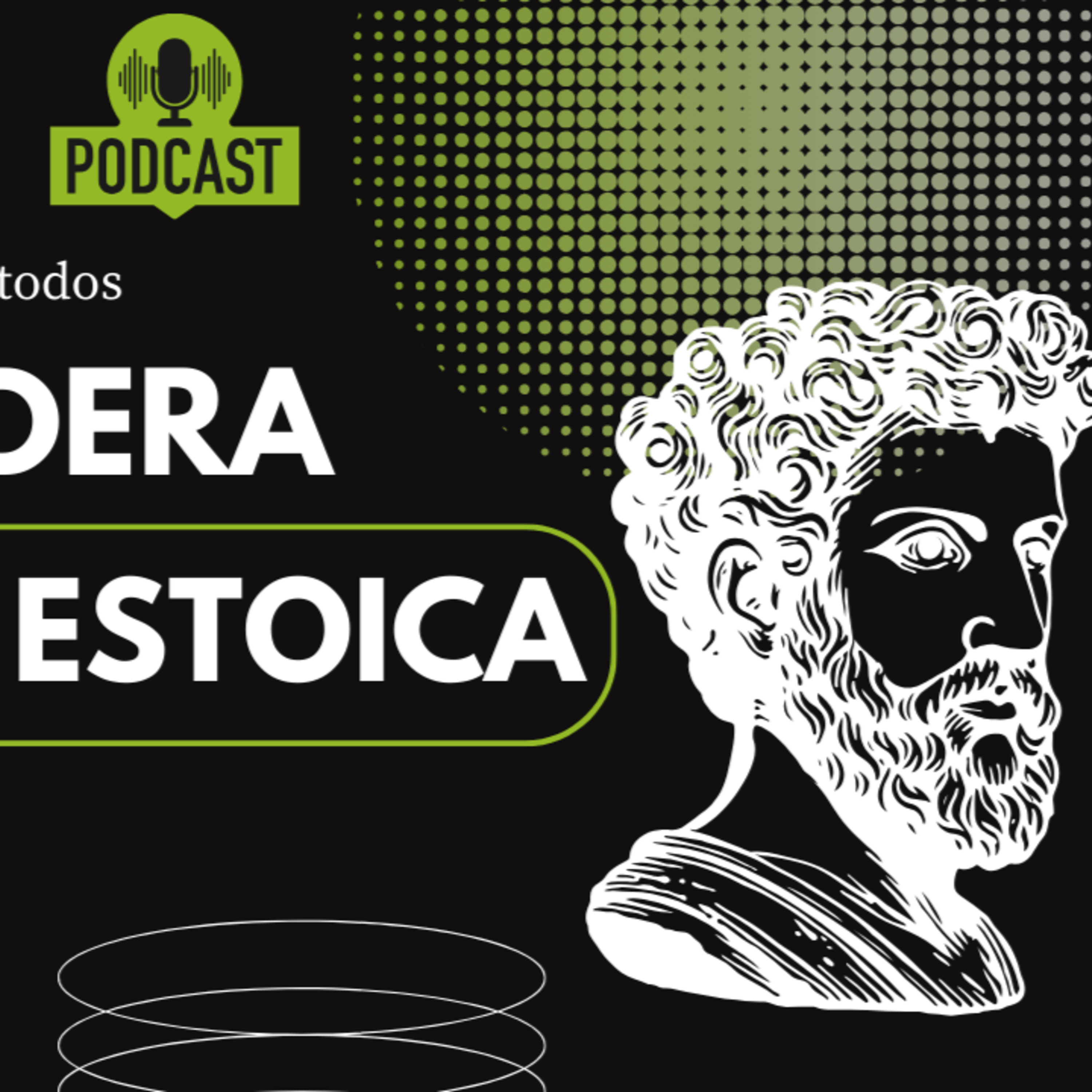 Episodio 21: La verdadera filosofía estoica