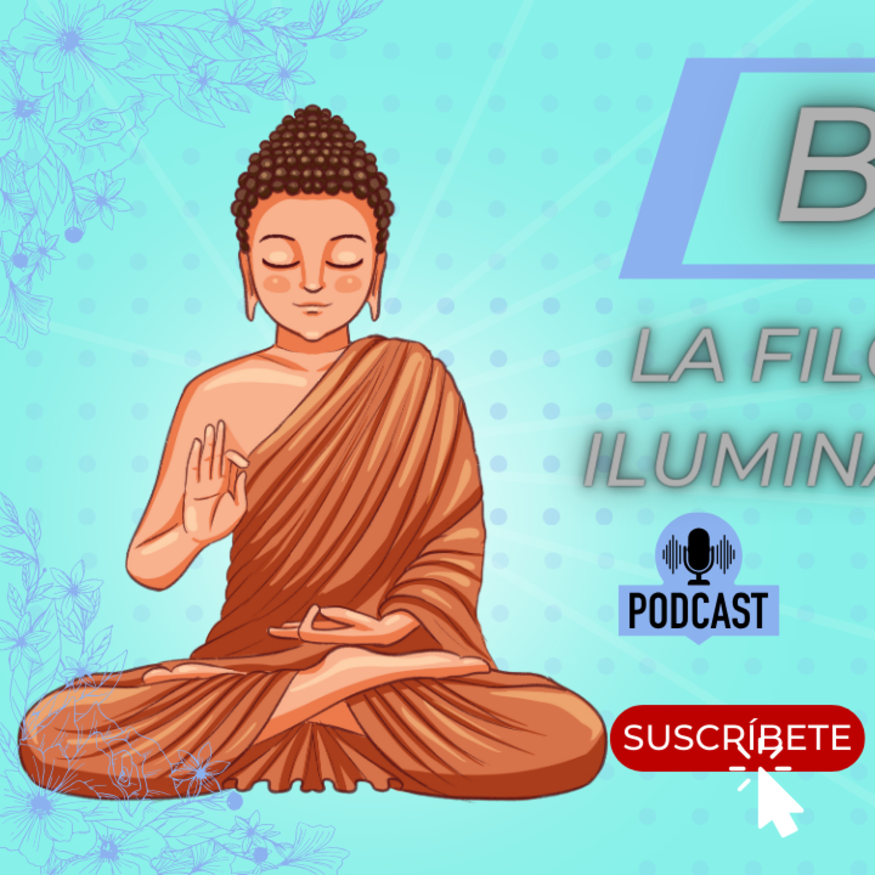 Episodio 24: La filosofía de la iluminación parte 2