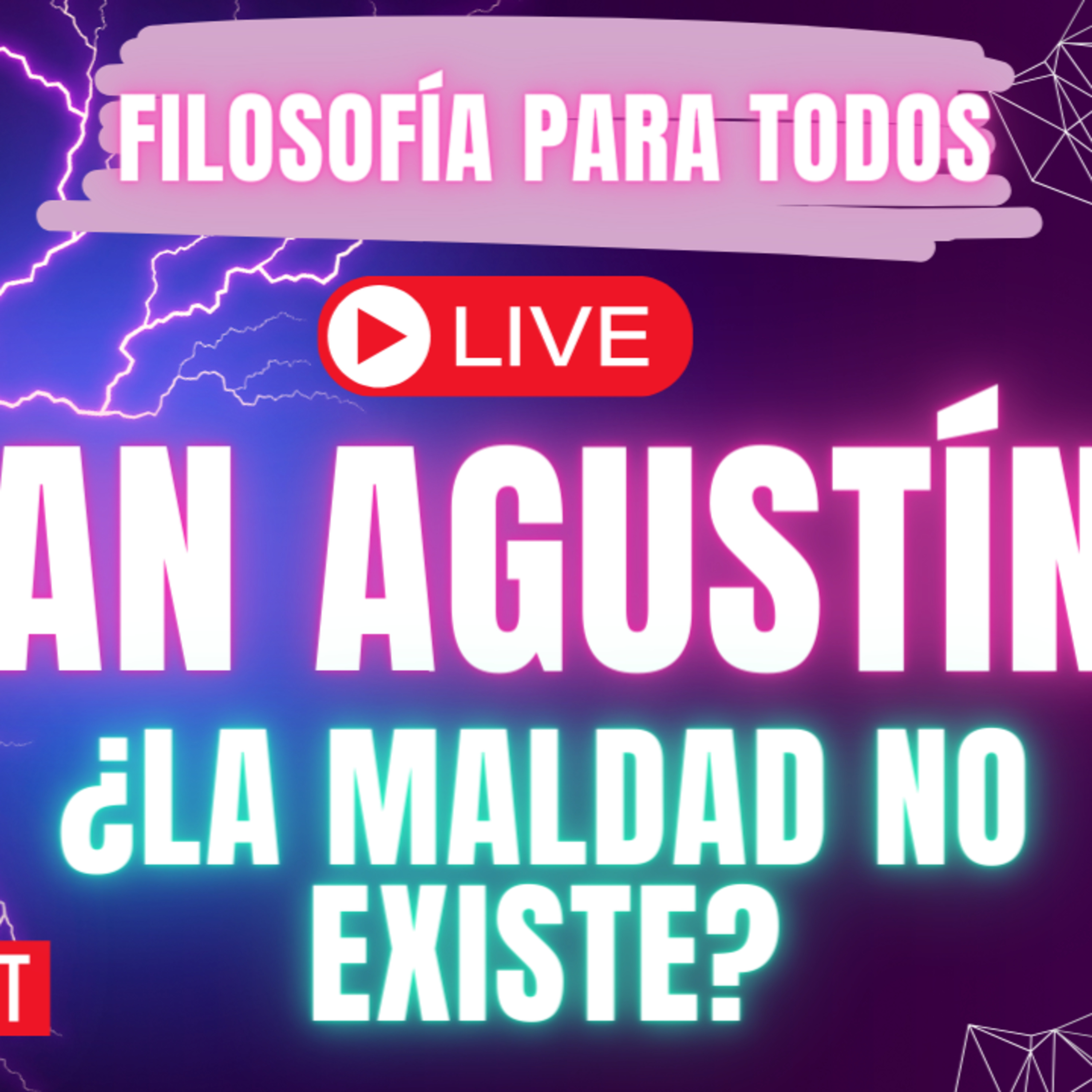 Episodio 31- San Agustín de Hipona: ¿La maldad no existe? Parte 1